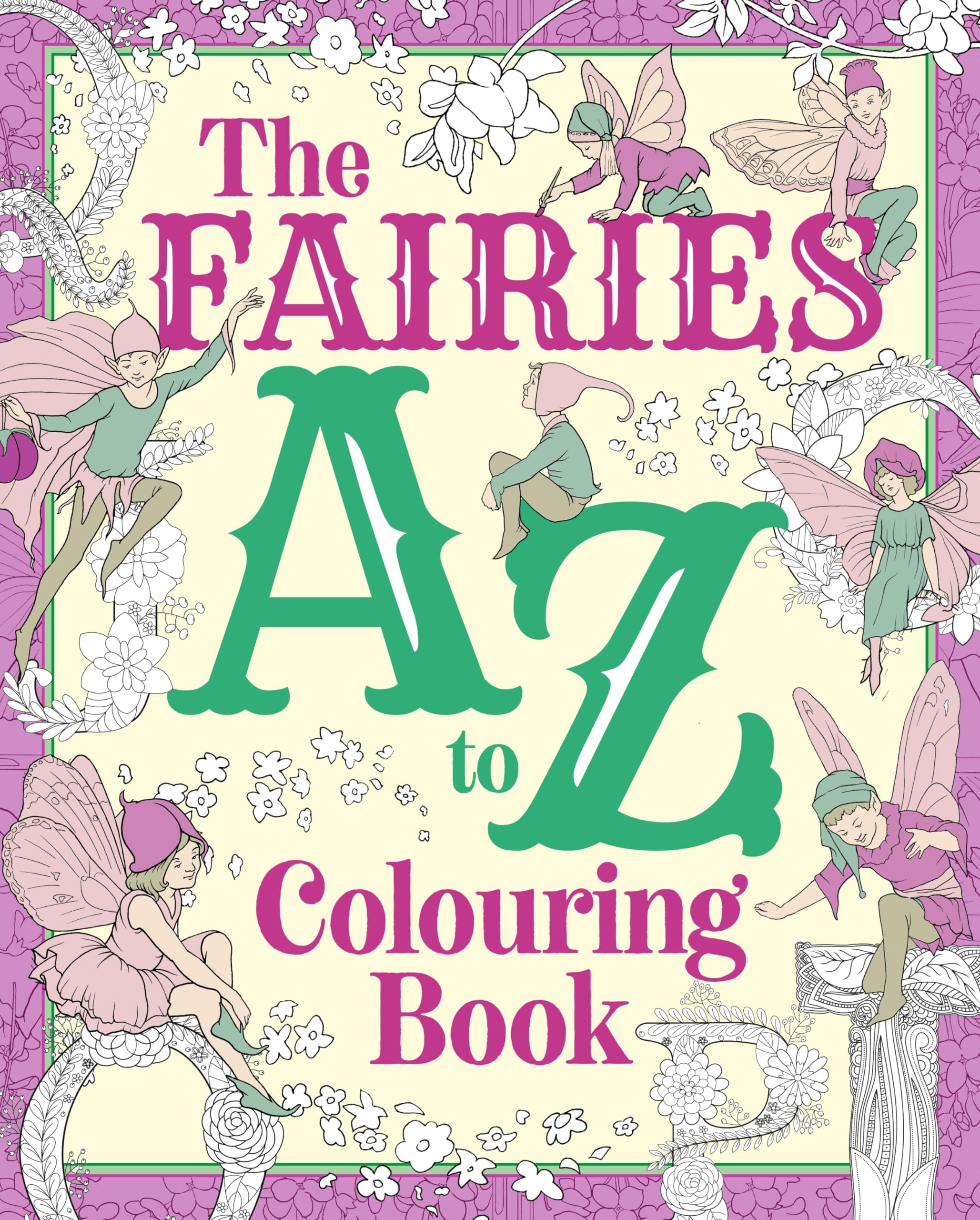 The Fairies A to Z Colouring Book by Tansy Willow PAPERBACK 9781398834514