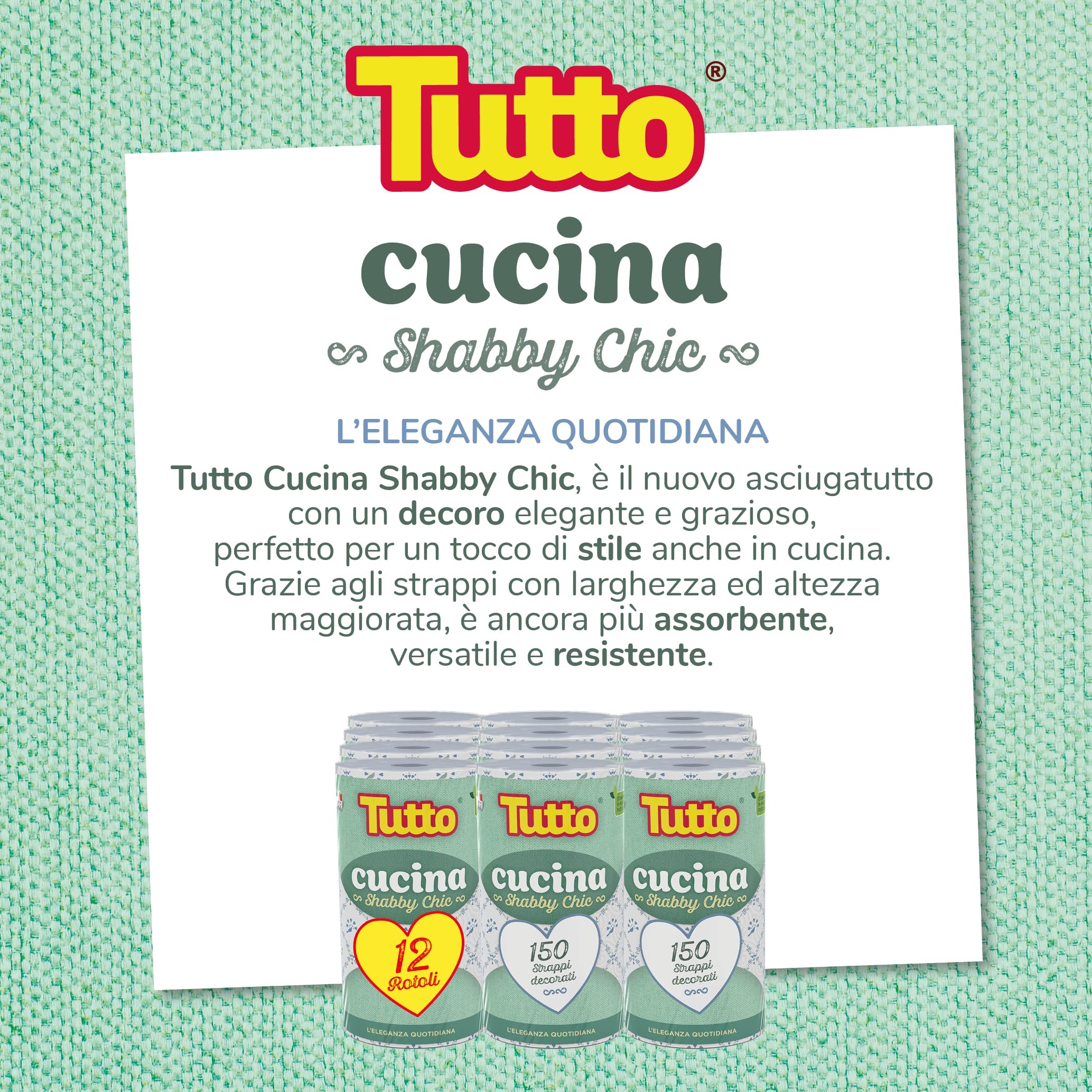 Tutto Shabby Chic, 150 Strappi 2 Veli per Rotolo, 12 Rotoli di Carta Multiuso Elegante e Resistente, Ideale per la Pulizia della Cucina e per Ogni Superficie, 100% Made in Italy