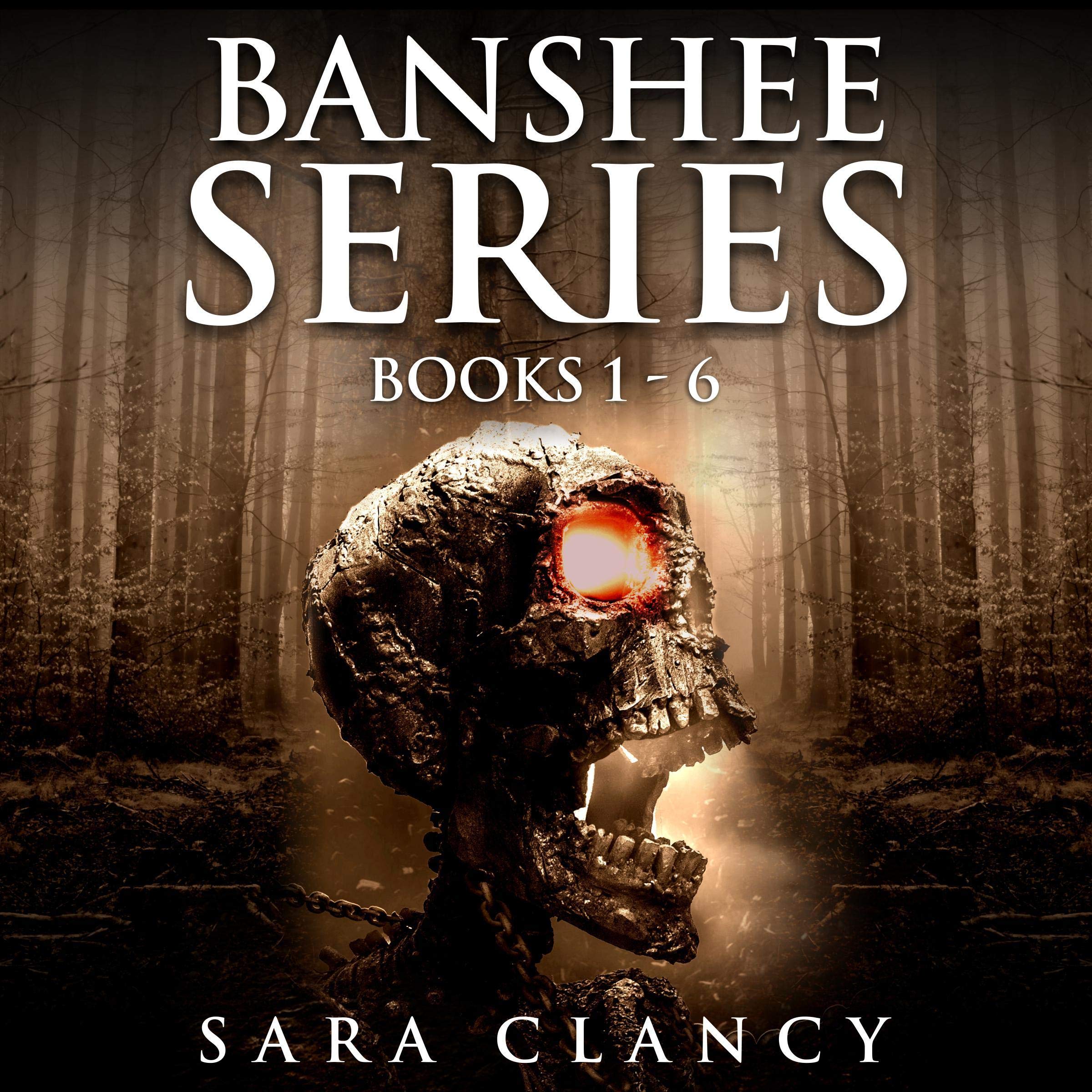 Banshee Series Books 1 - 6: Scary Supernatural Horror with Monsters