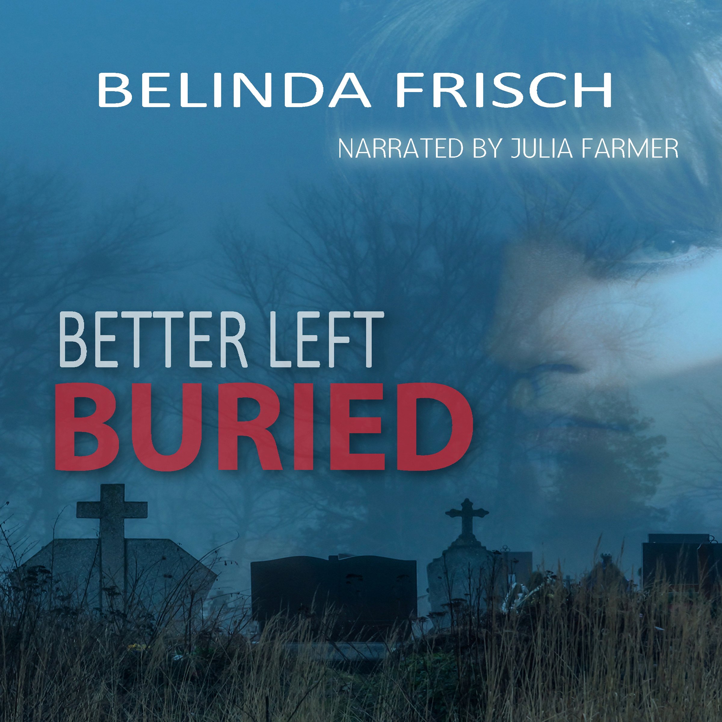 Cover art for Better Left Buried