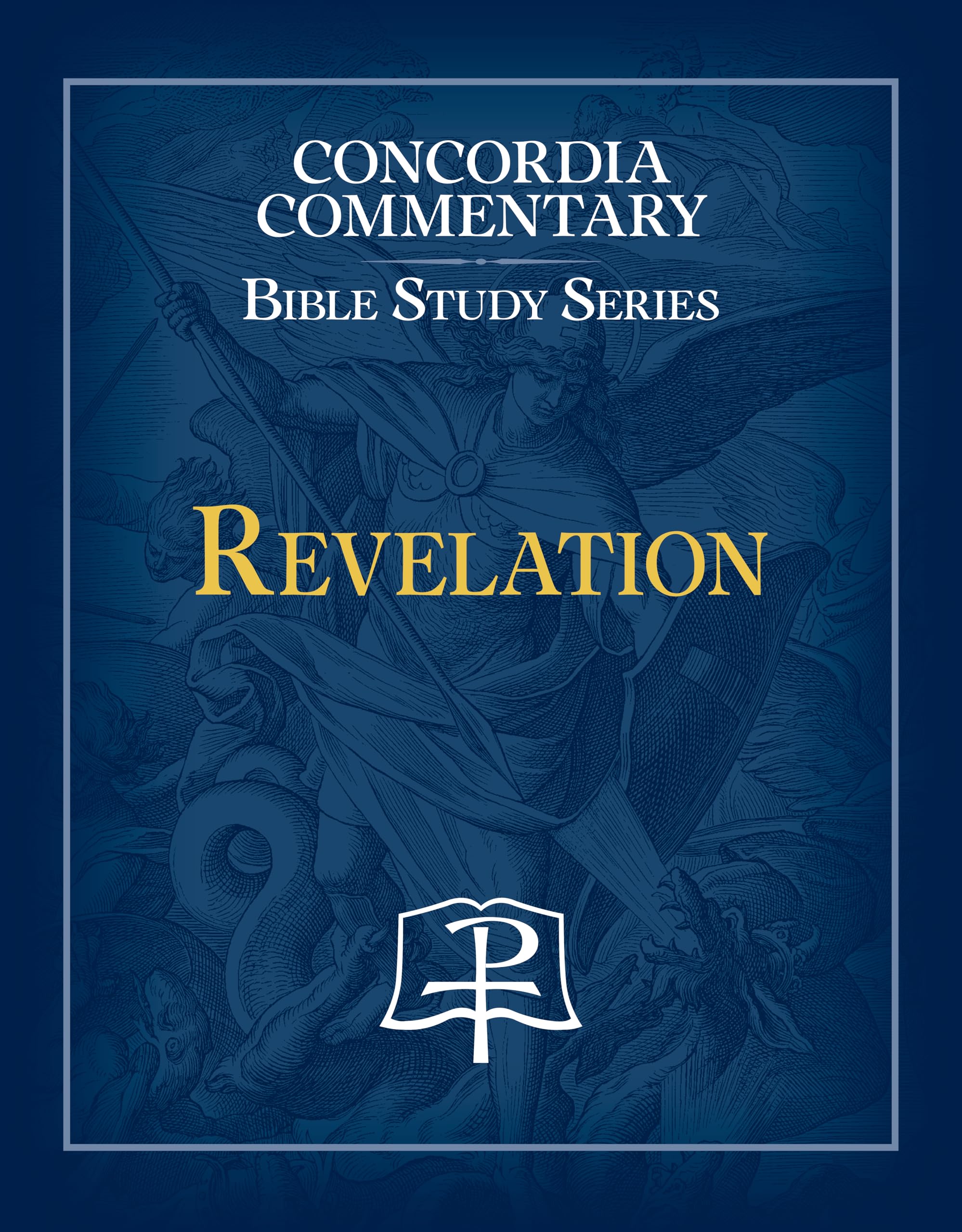 Revelation - Concordia Commentary Bible Study Series