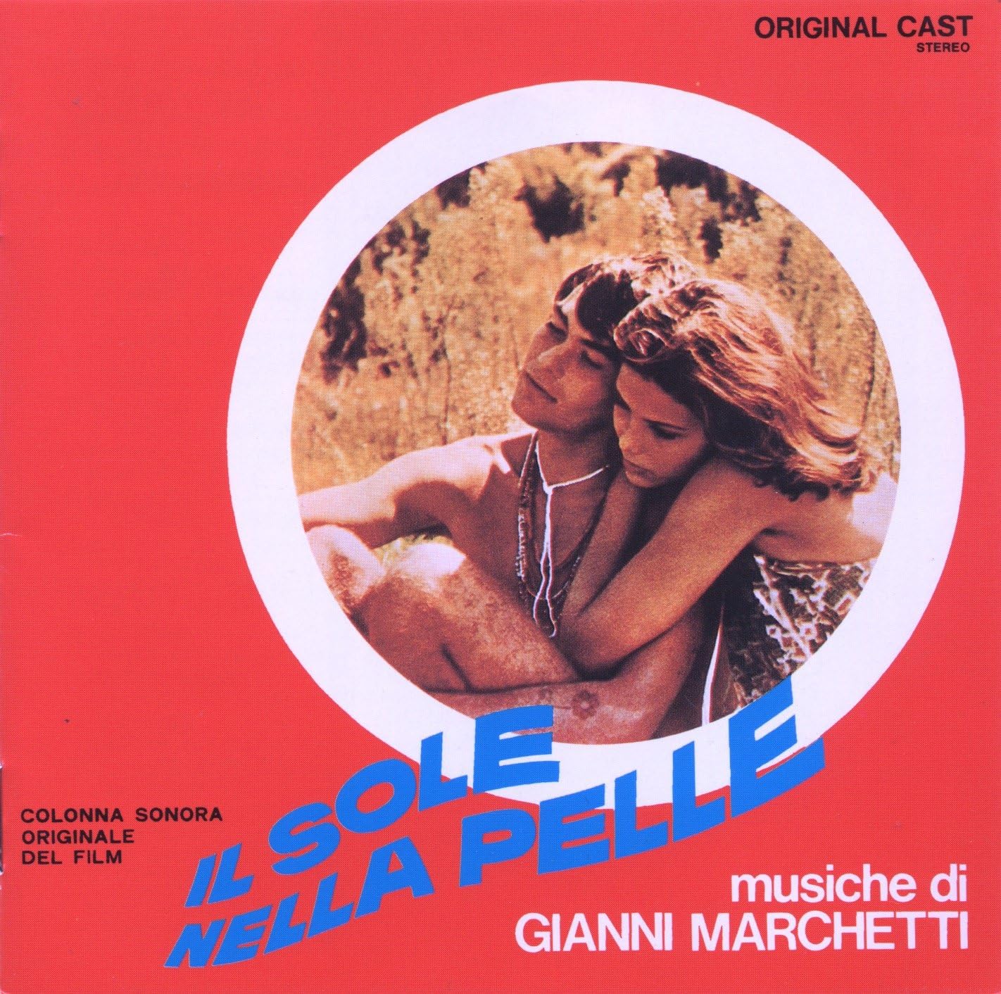 GIANNI MARCHETTI - Il Sole Nella Pelle - Disque CD