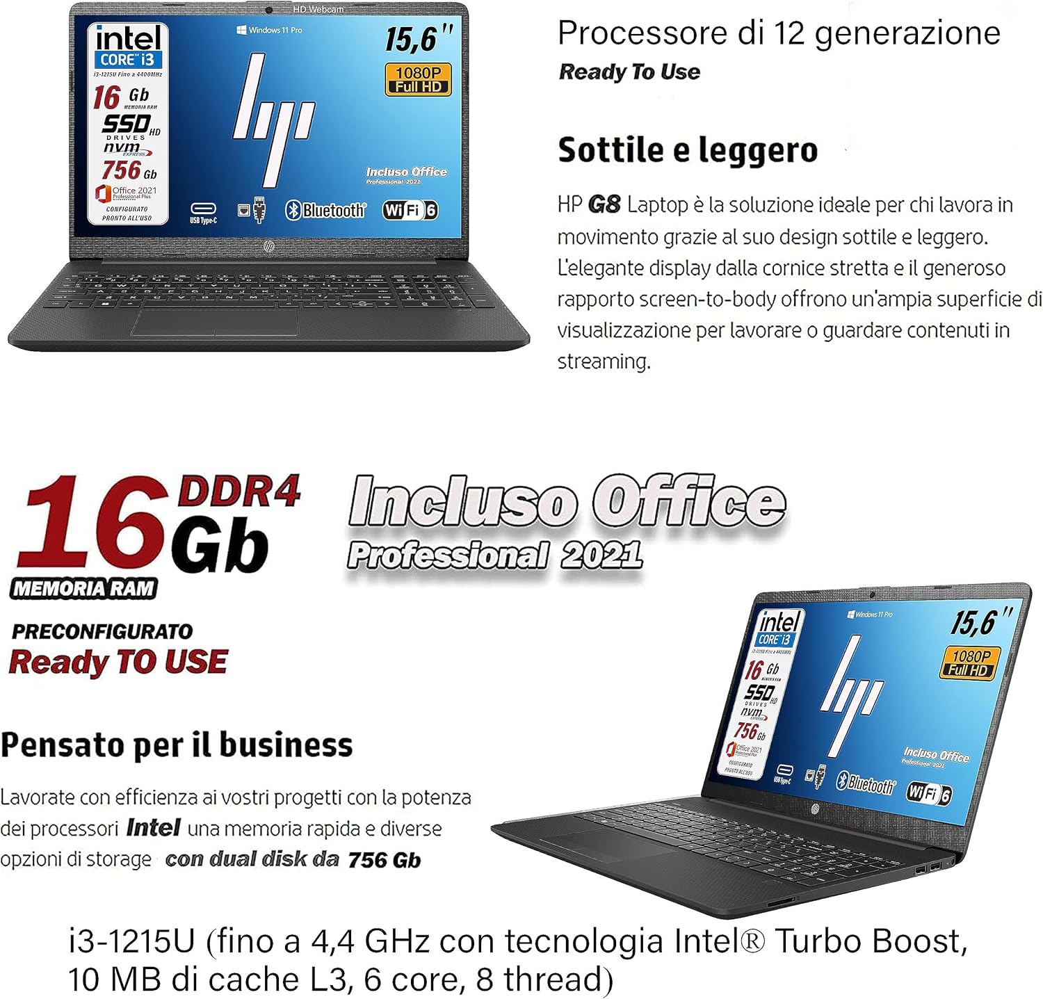 HP 250 G9, Pc portatile notebook, Display Full HD da 15,6, cpu Intel i3 di 12Th, ram da 16 Gb, SSHD 756 Gb, Windows 11 Pro, Suite Office completa, computer portatile, Layout Italiano, pronto alluso HP 250 G9, Pc portatile notebook, Display Full HD da 15,6, cpu Intel i3 di 12Th, ram da 16 Gb, SSHD 756 Gb, Windows 11 Pro, Suite Office completa, computer portatile, Layout Italiano, pronto alluso