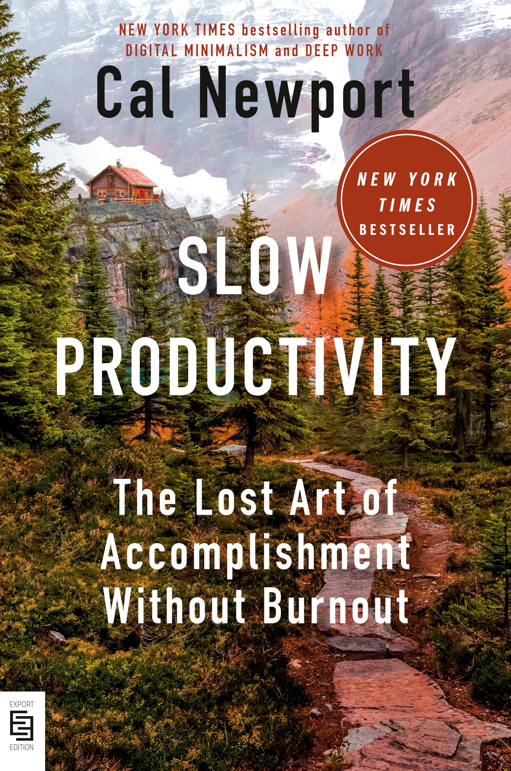 Slow Productivity: the Lost Art of Accomplishment Without Burnout
