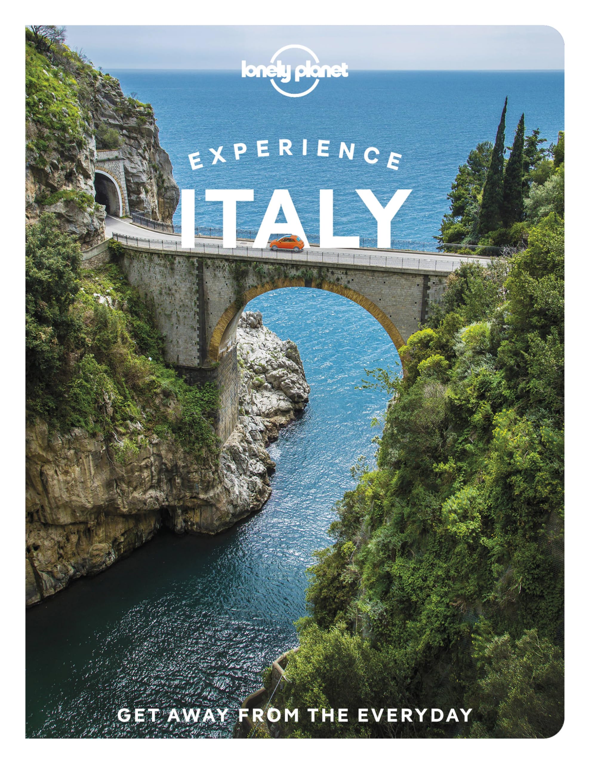 Lonely Planet Experience Italy (Travel Guide) Paperback – 1 Mar. 2022