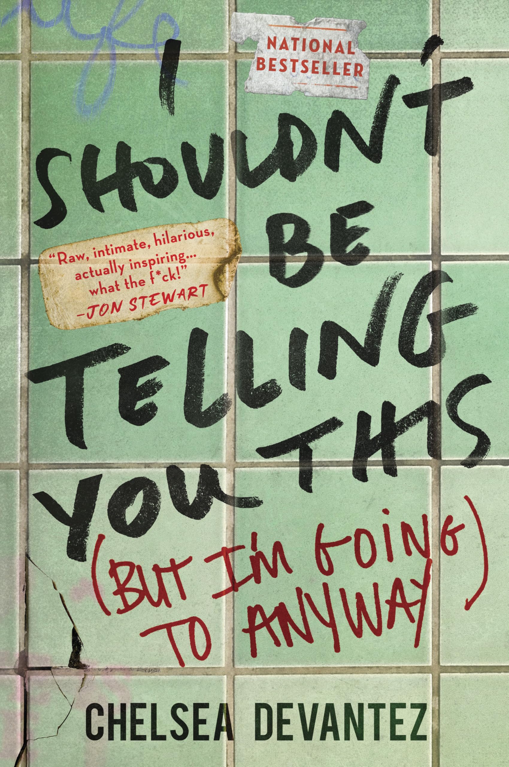 I Shouldn't Be Telling You This: (But I'm Going to Anyway)