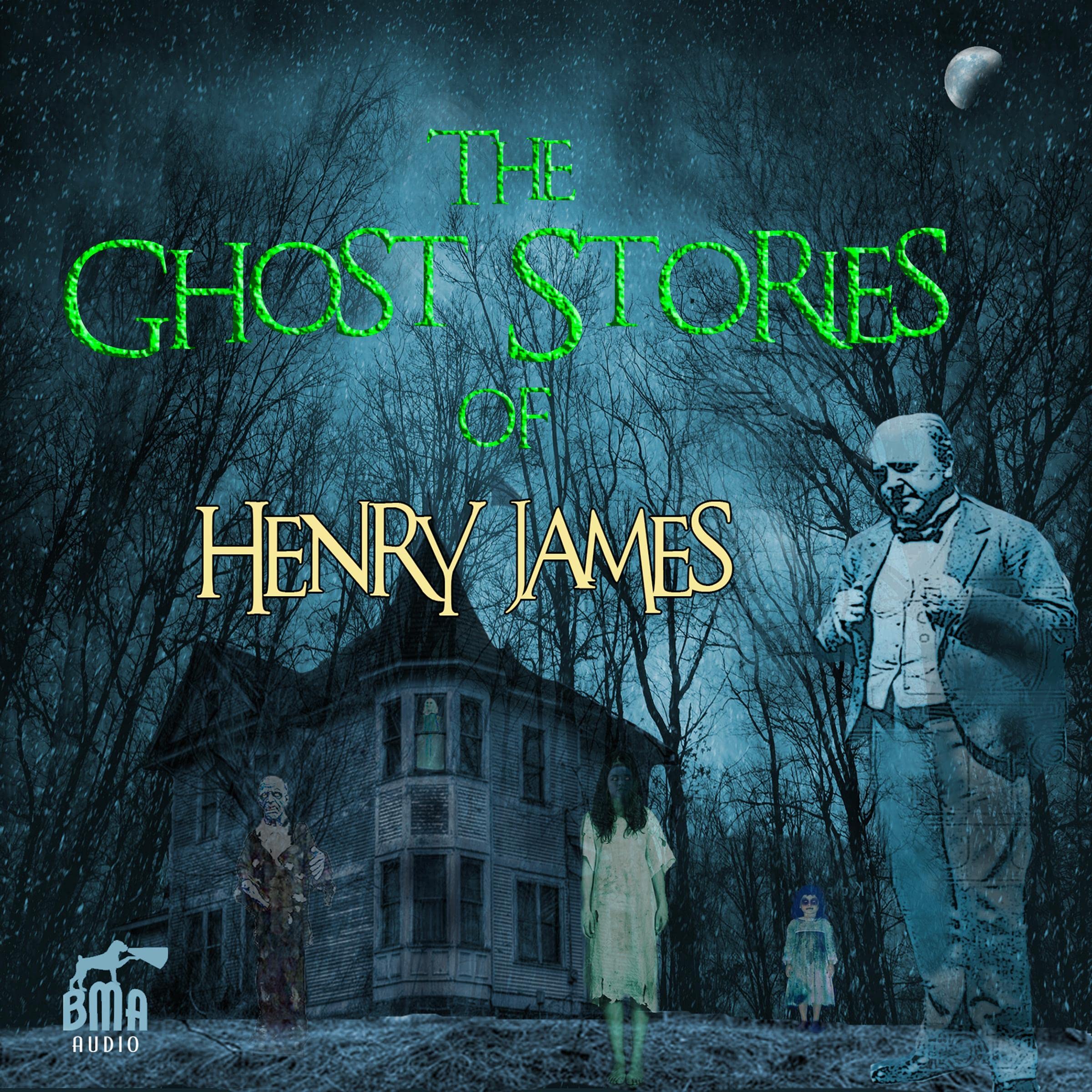 The Ghost Stories of Henry James