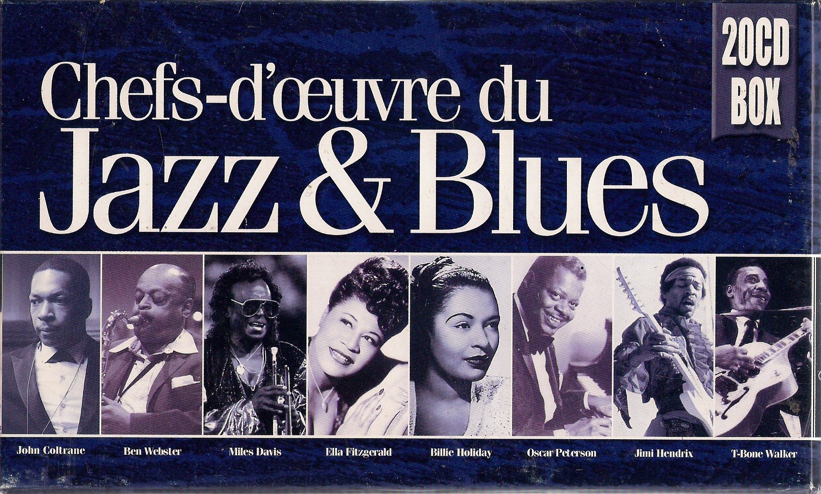 Chefs d'oeuvres du Jazz & Blues