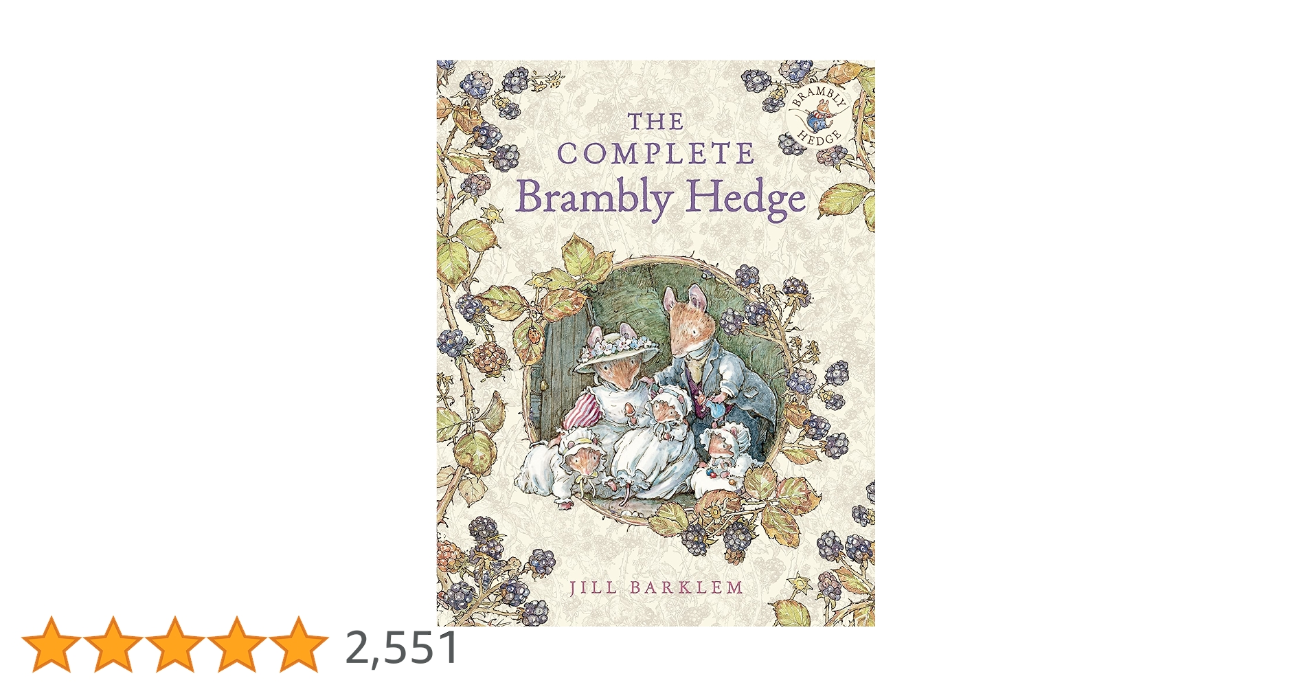 The Complete Brambly Hedge : Barklem, Jill: Amazon.sg: Books