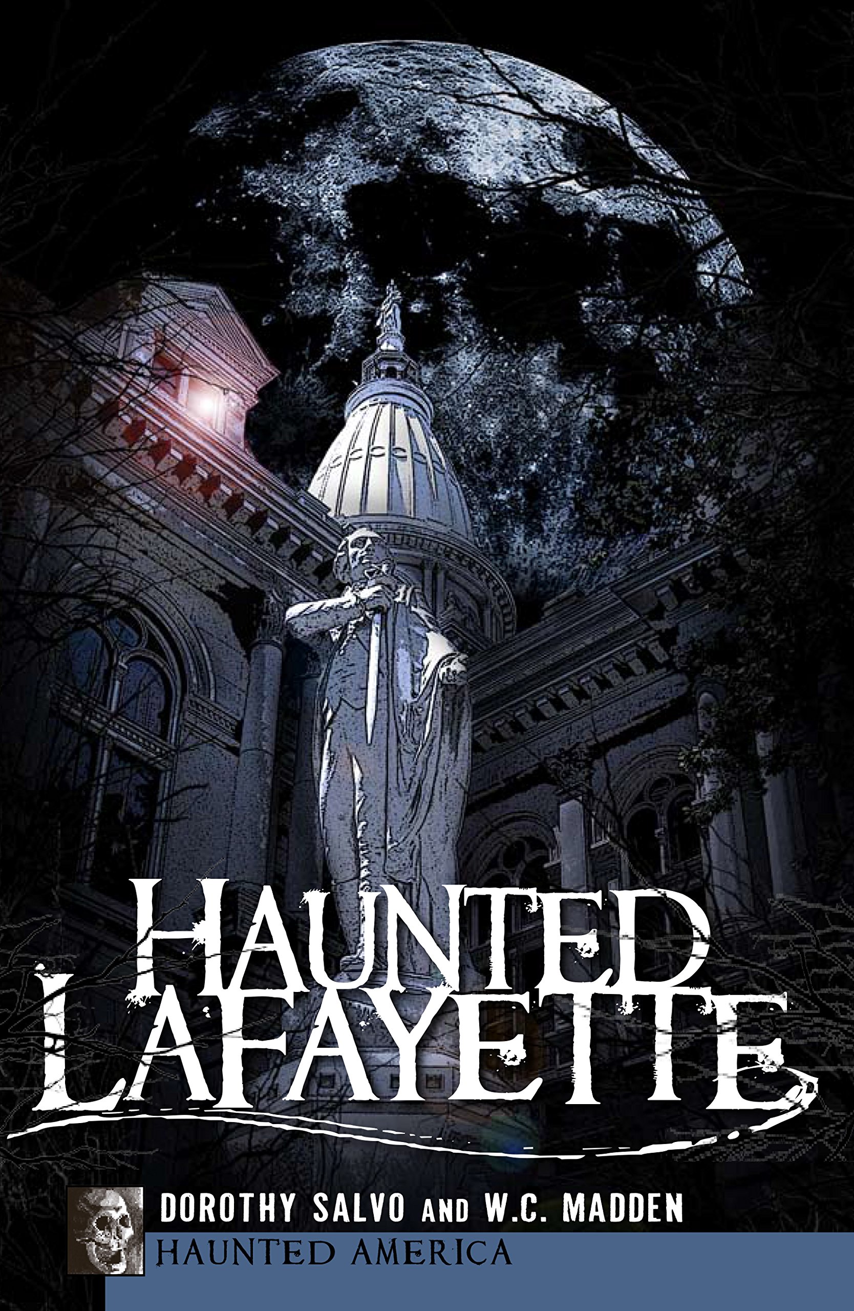Haunted Lafayette (Haunted America)