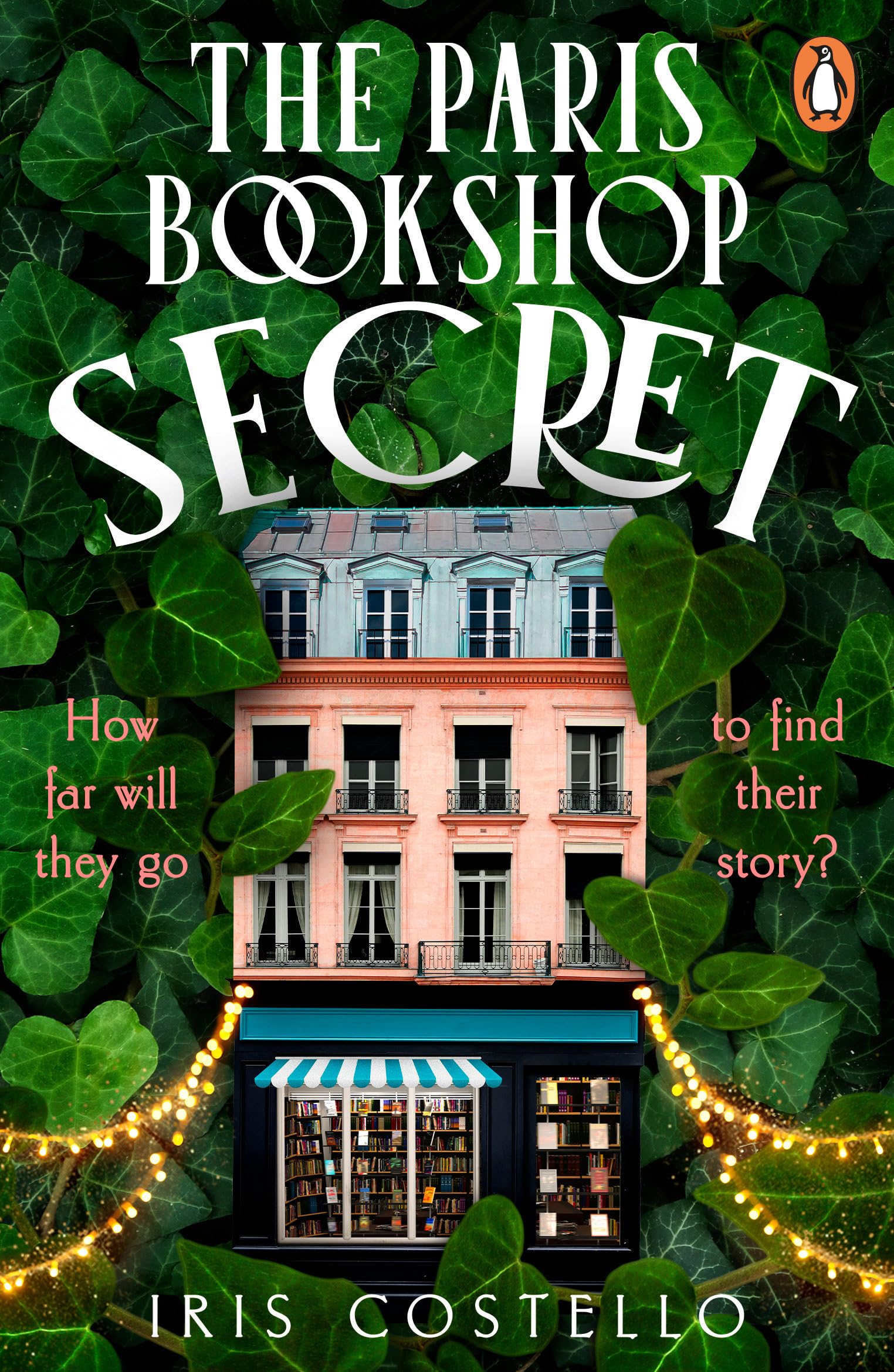 The Paris Bookshop Secret: An enchanting new historical mystery, the perfect gift for book lovers