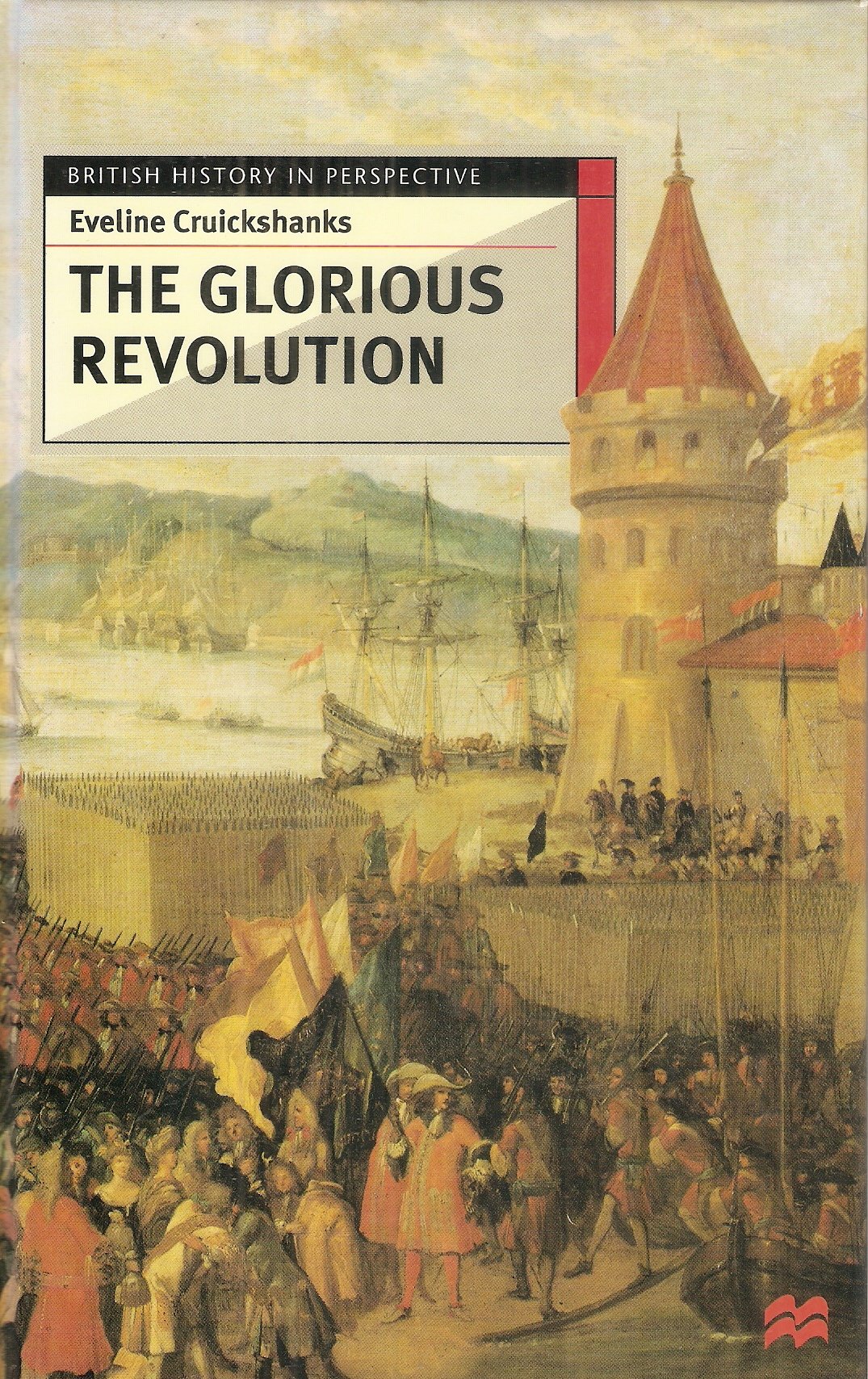 Buy The Glorious Revolution (British History in Perspective) — BookShops.in