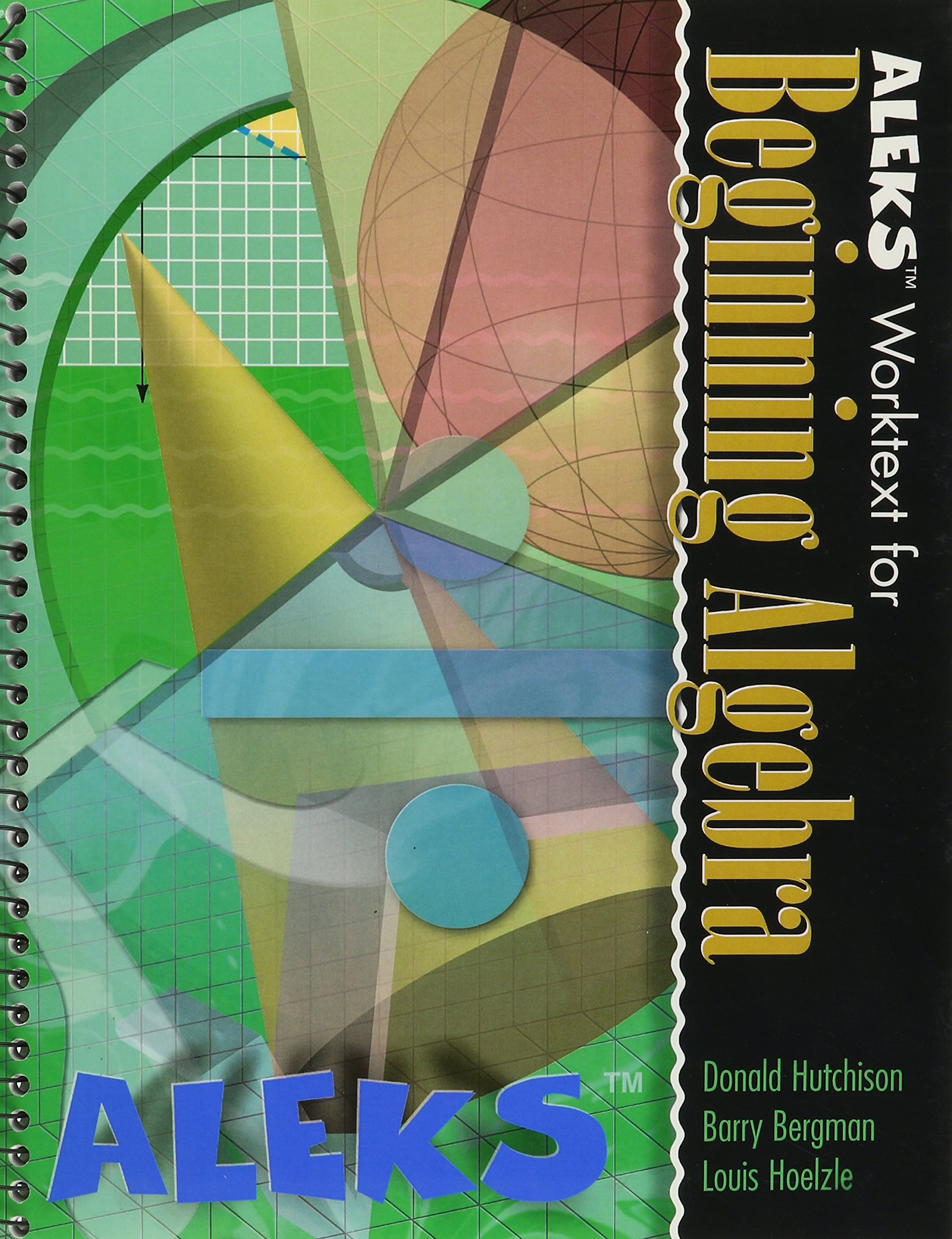 ALEKS Worktext for Beginning Algebra (stand-alone version)