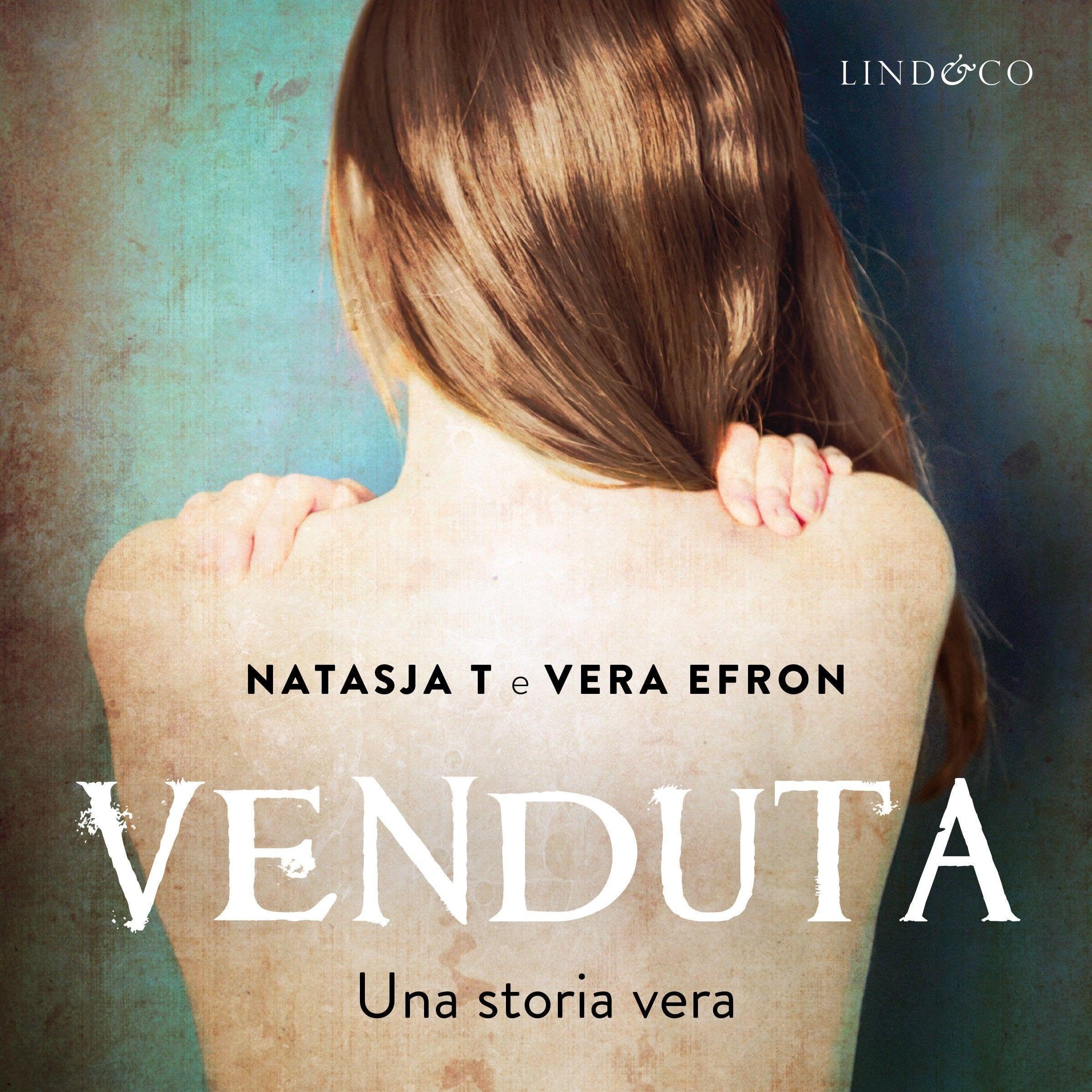 Venduta: Una storia vera