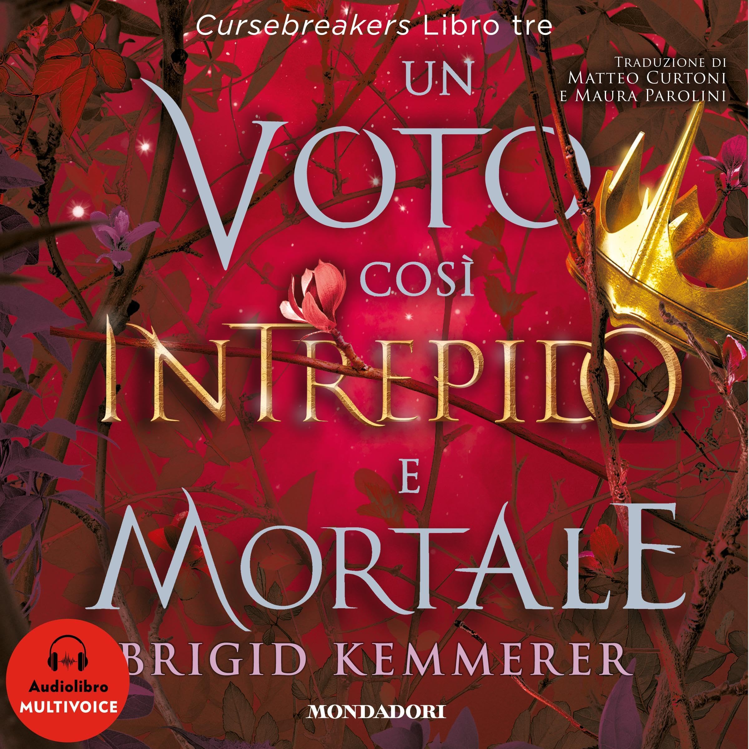 Un voto così intrepido e mortale: Cursebreakers - Vol.3