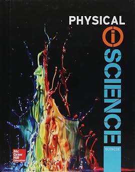 Physical iScience, Student Edition INTEGRATED SCIENCE