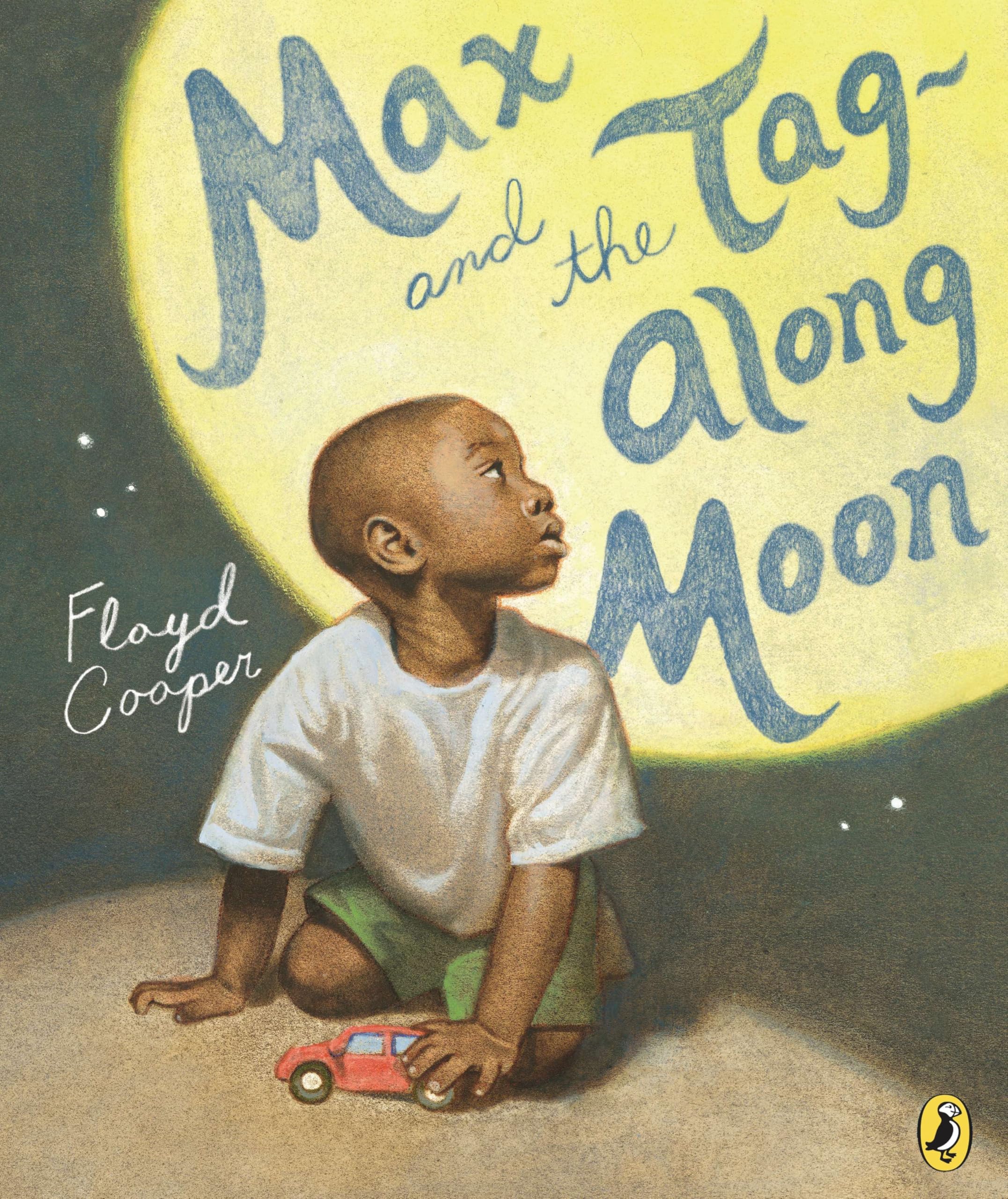 Max and the Tag-Along Moon Paperback – Picture Book, March 10, 2015