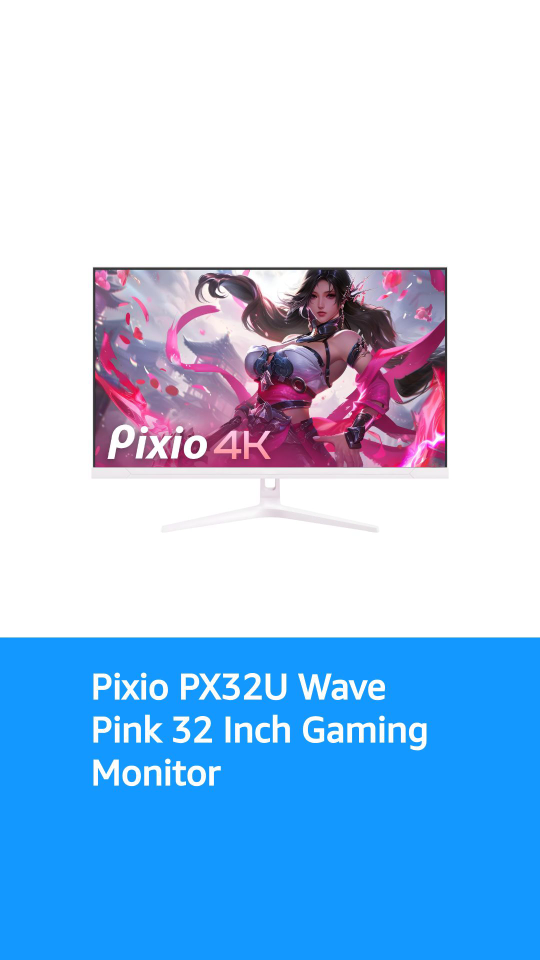 Pixio PX32U Wave Pink 32 inch 144Hz Refresh Rate 4K 3840x2160p
