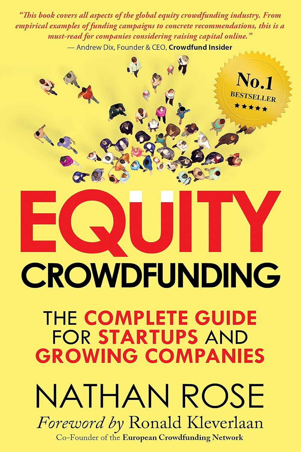 Equity Crowdfunding: The Complete Guide For Startups And Growing Companies (Alternative Finance Series)