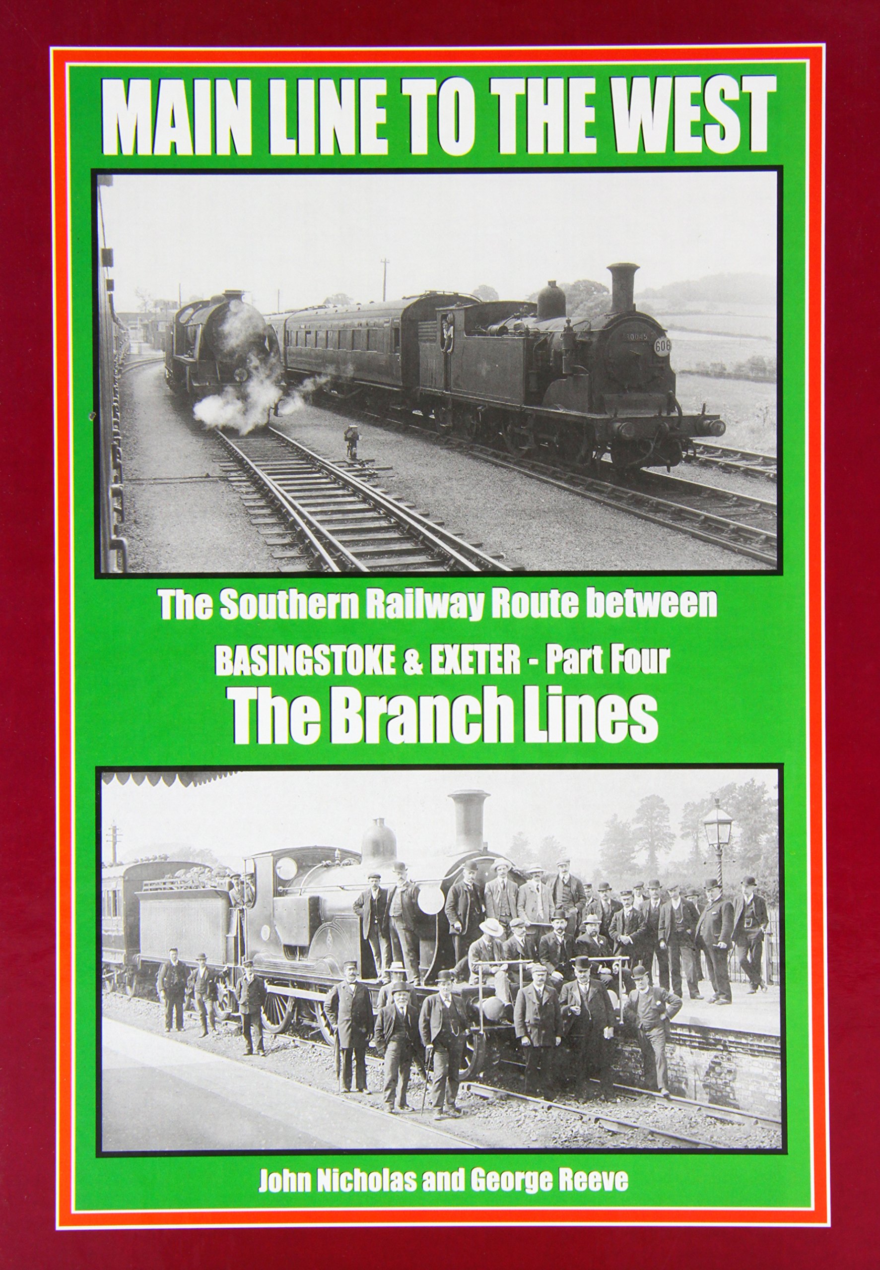 Branch Lines (Part 4) (Main Line to the West: The Southern Railway Route Between Basingstoke and Exeter)