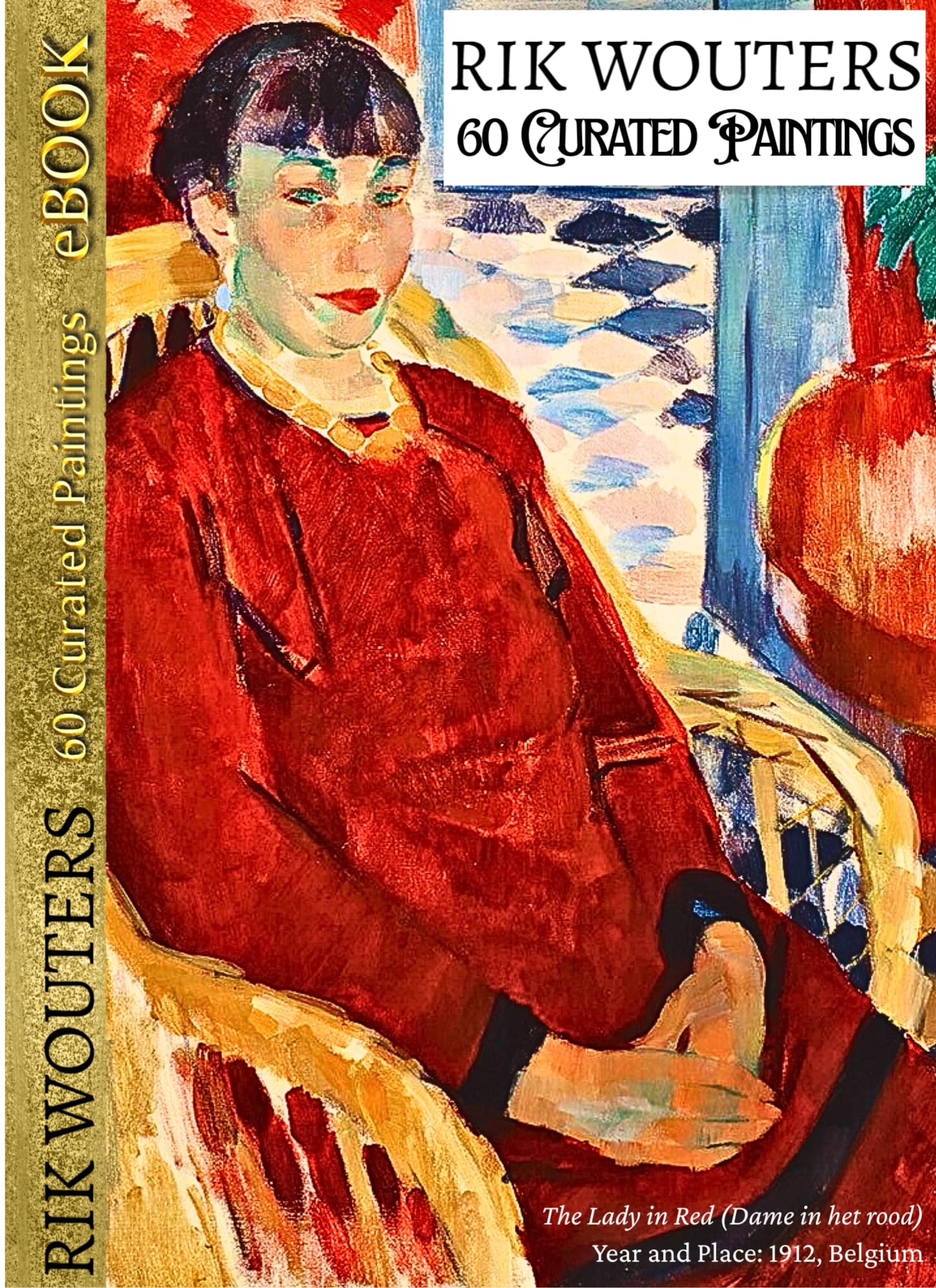 Livre Rik Wouters 60 curated paintings le cadeau idéal pour amateur d'art