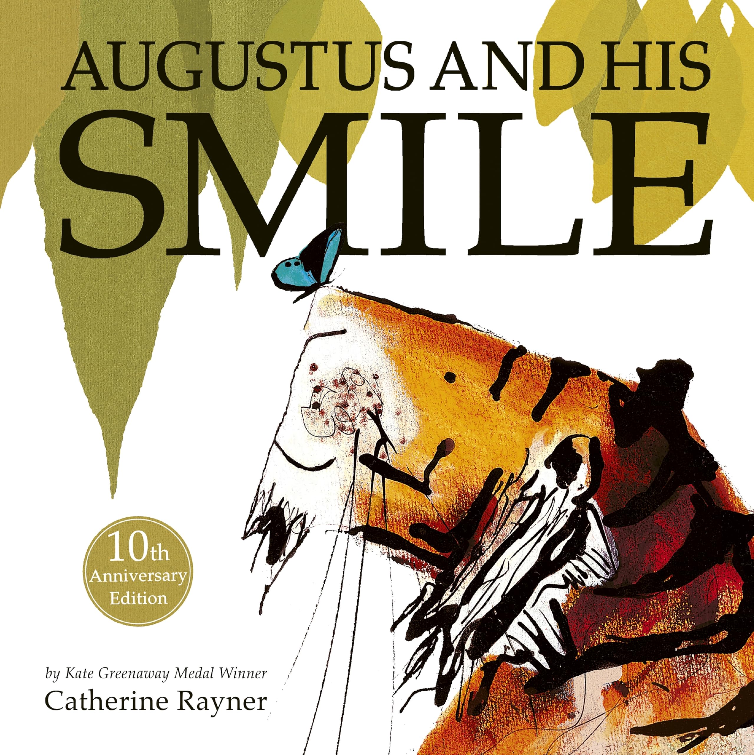 Augustus and His Smile: 10th Anniversary Edition