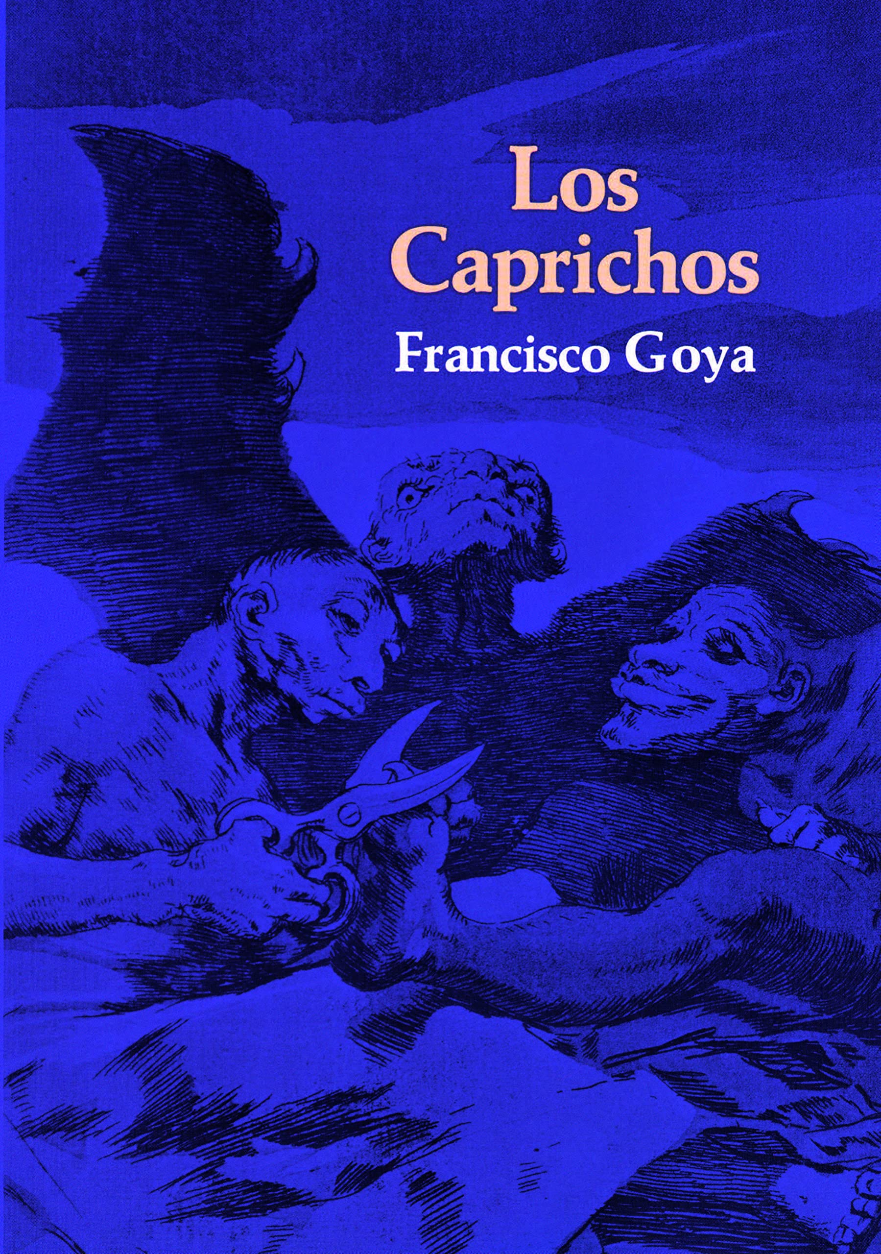 Caprichos, Los by Francisco Jose De Goya (Paperback, 1970)