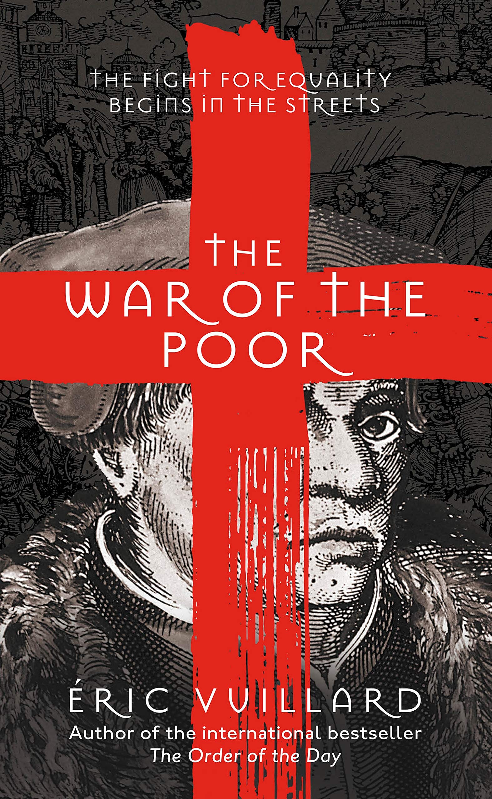 The War of the Poor: Eric Vuillard By Eric Vuillard, Mark Polizzotti