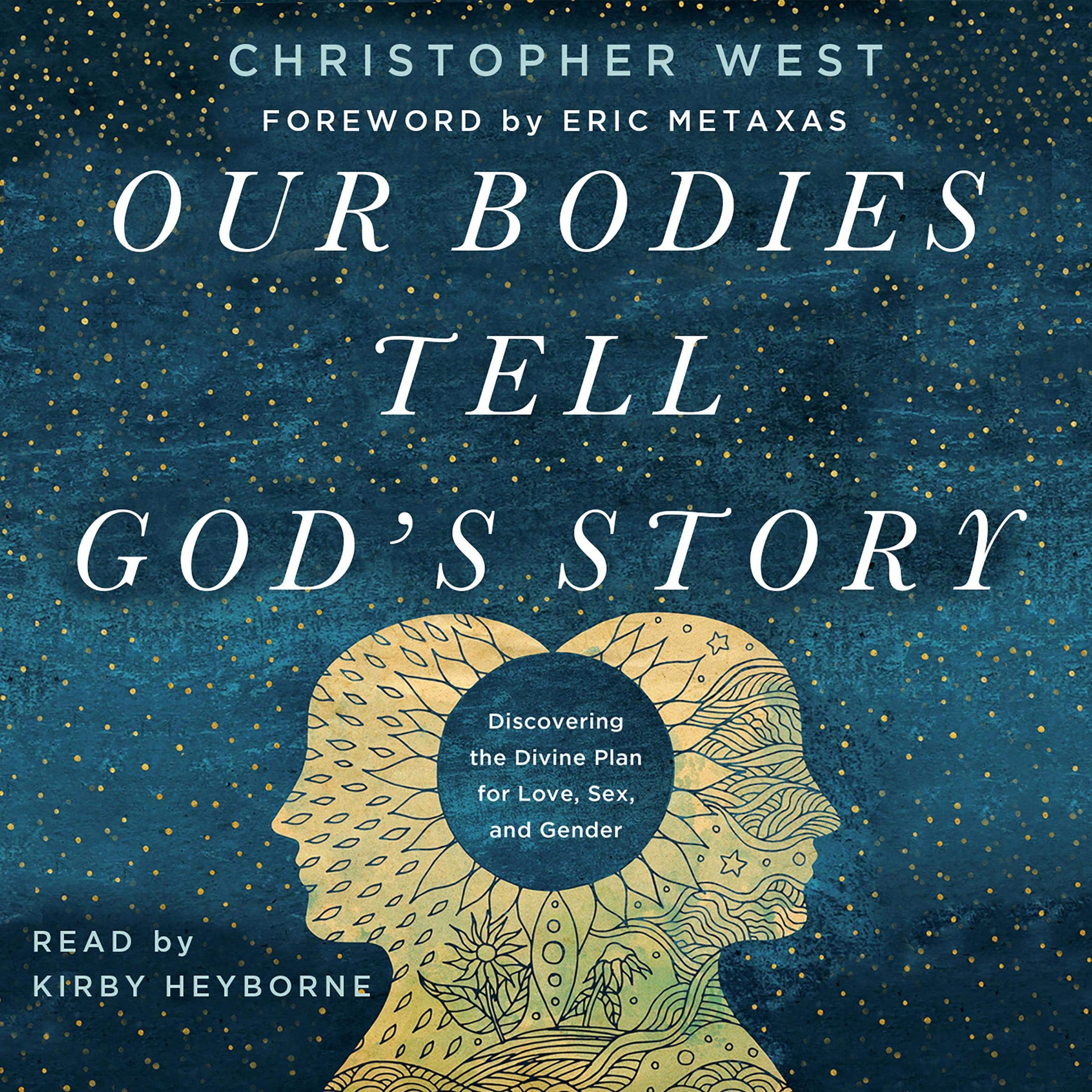 Cover art for Our Bodies Tell God's Story