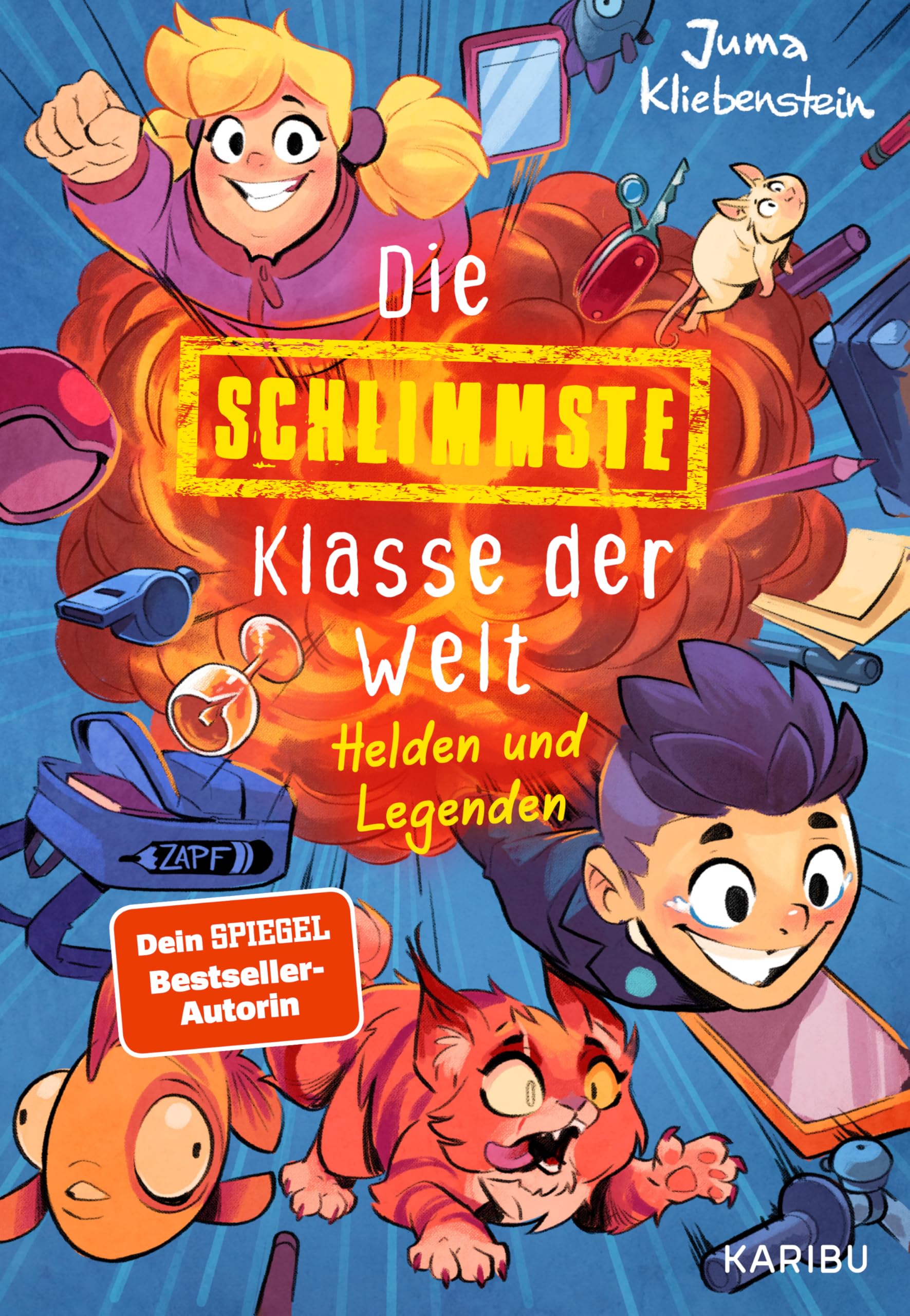 Die schlimmste Klasse der Welt (Band 6) - Helden und Legenden: Spritzig-freches Kinderbuch mit vielen lustigen Illustrationen für Kinder ab 10 Jahren
