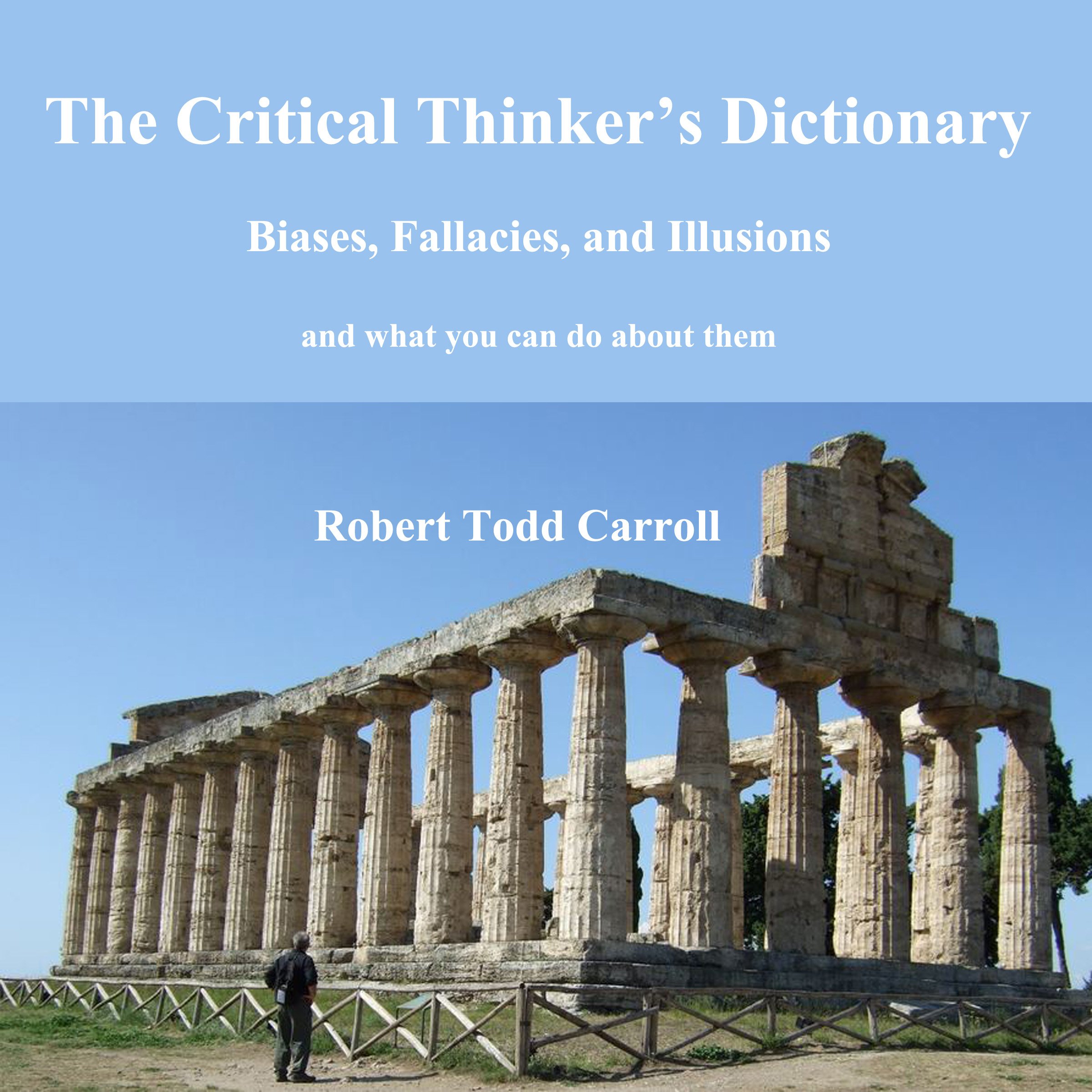 The Critical Thinker's Dictionary
