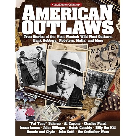 American Outlaws: True Stories of the Most Wanted: My Life with Bonnie and Clyde