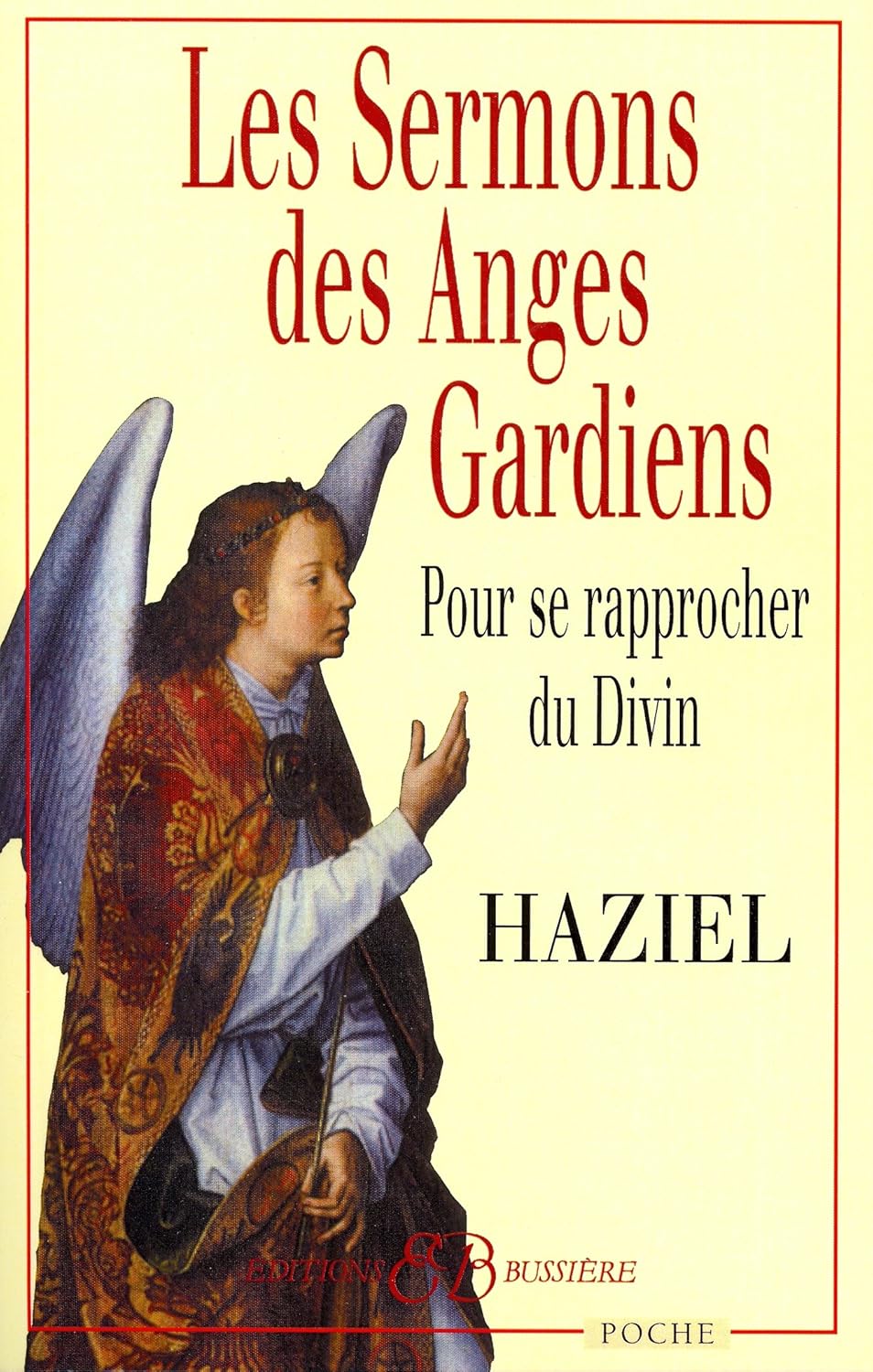 Les Sermons des Anges Gardiens Haziel, . Amazon.fr Livres
