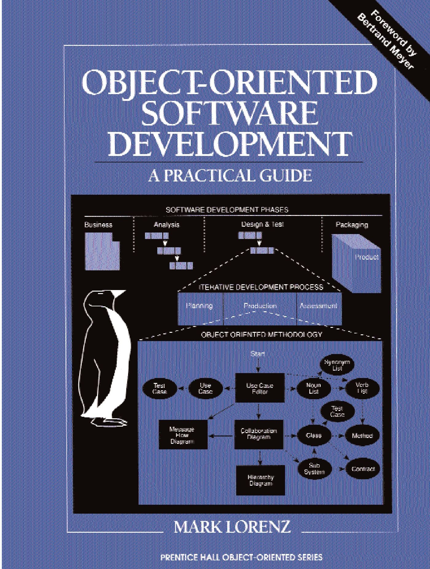 Object-Oriented Software Development: A Practical Guide (PRENTICE HALL OBJECT-ORIENTED SERIES)