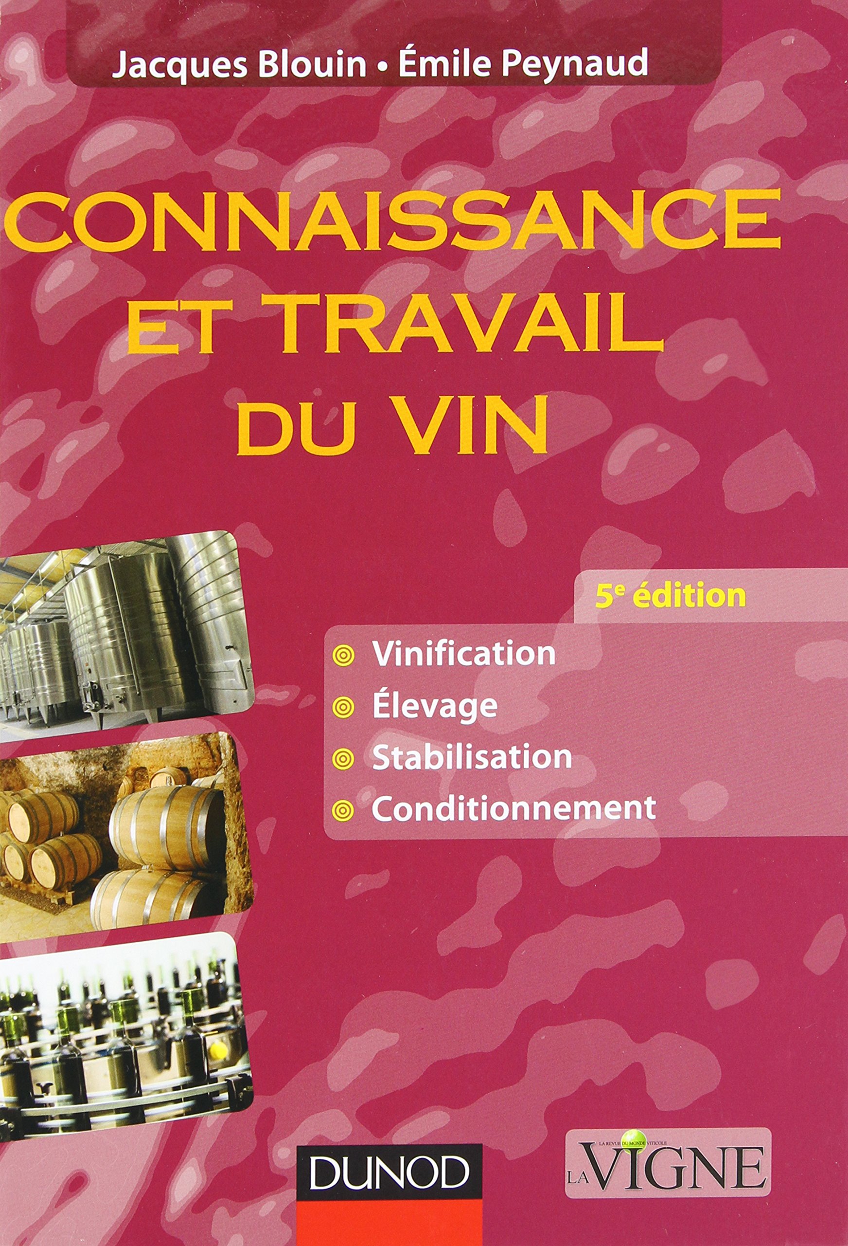 Connaissance et travail du vin - 5e édition
