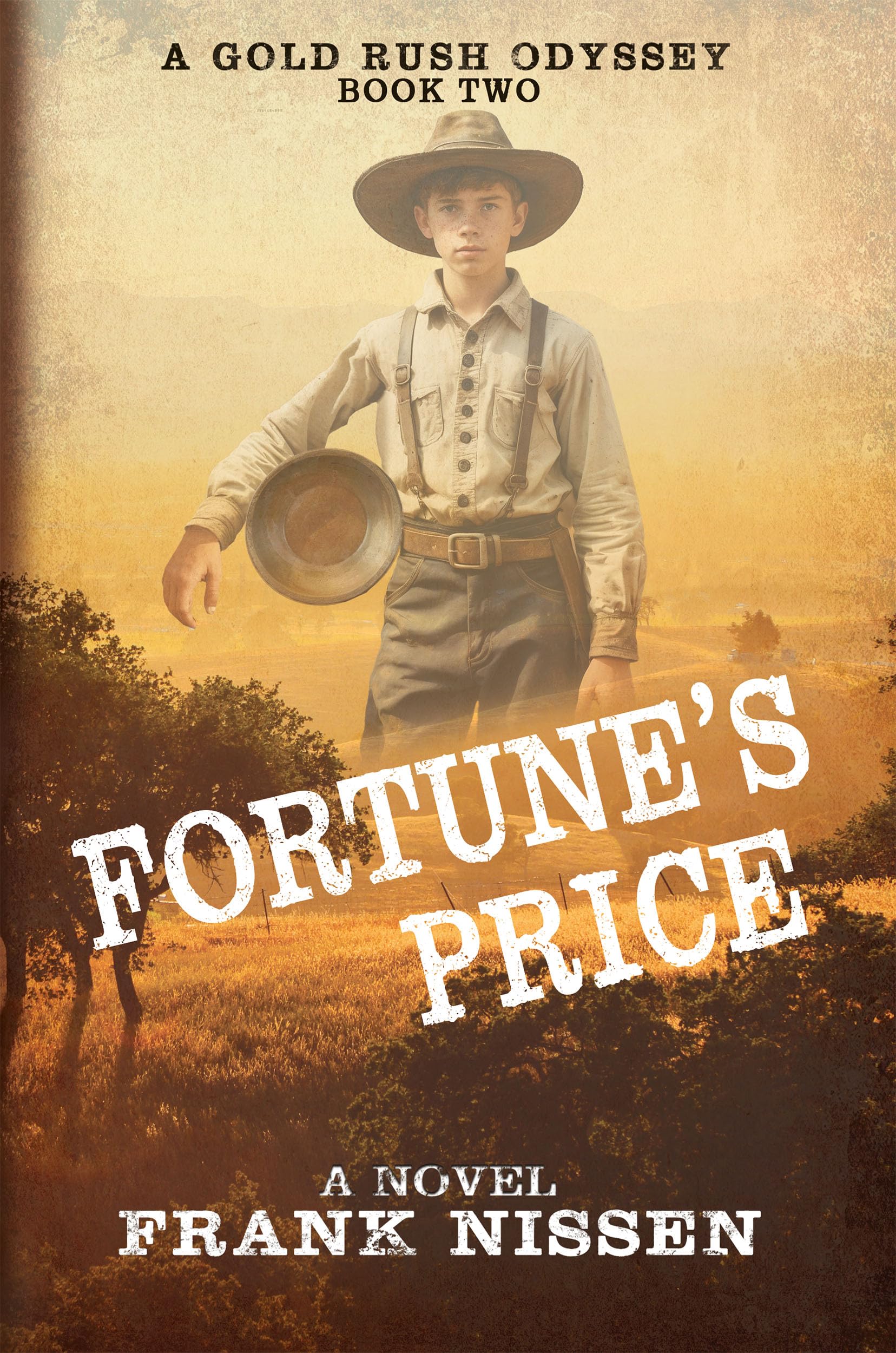 Fortune's Price (A Gold Rush Odyssey Book 2)