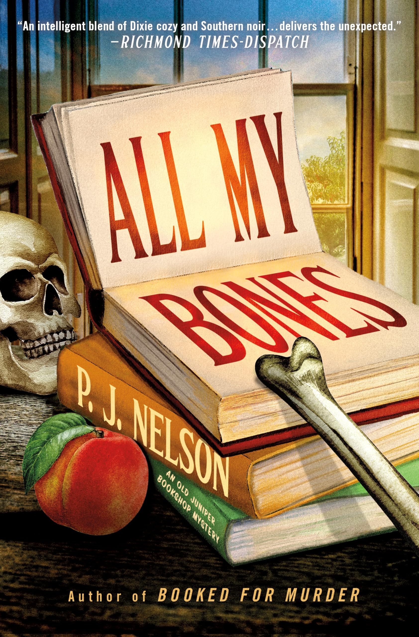 All My Bones: An Old Juniper Bookshop Mystery: 2