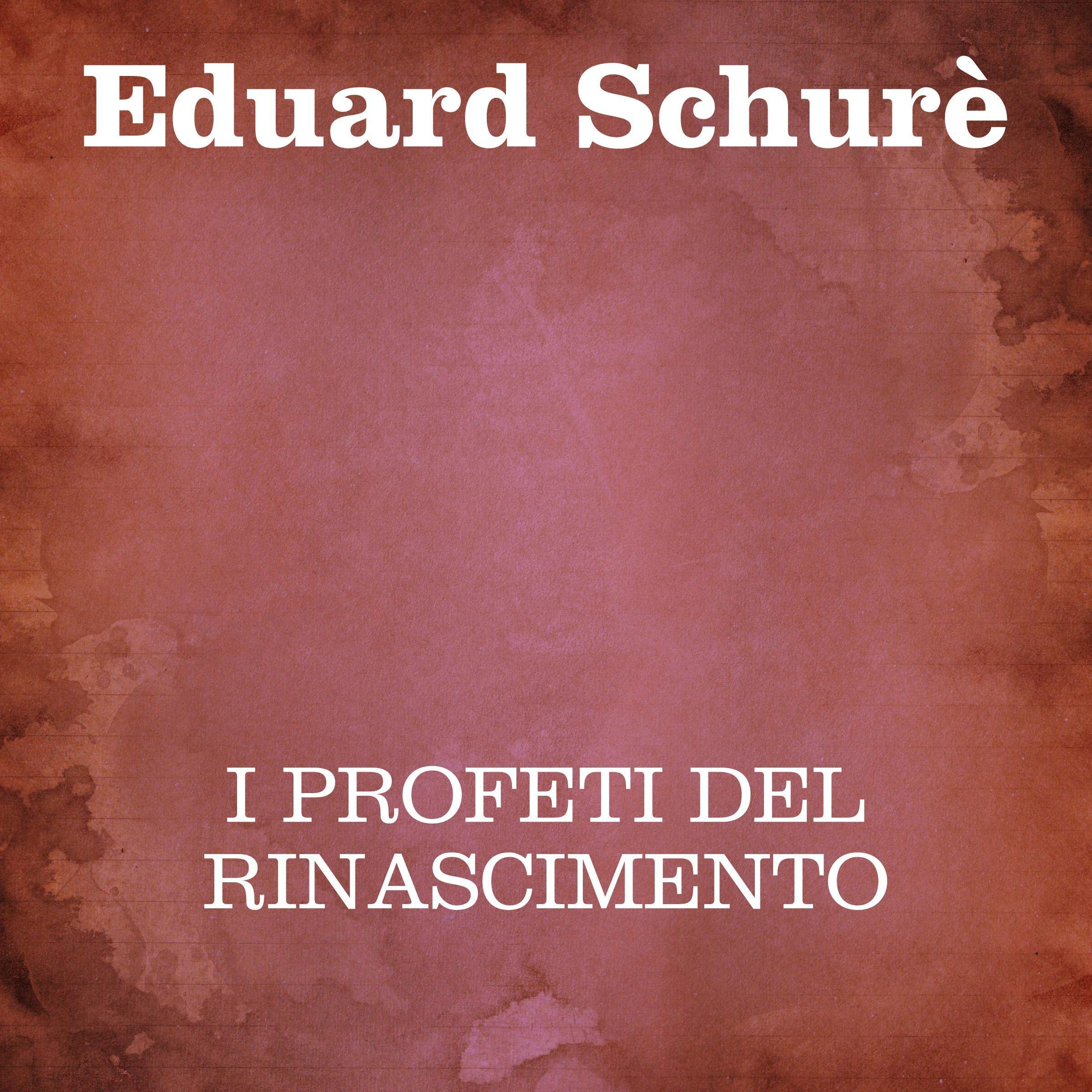 I profeti del Rinascimento