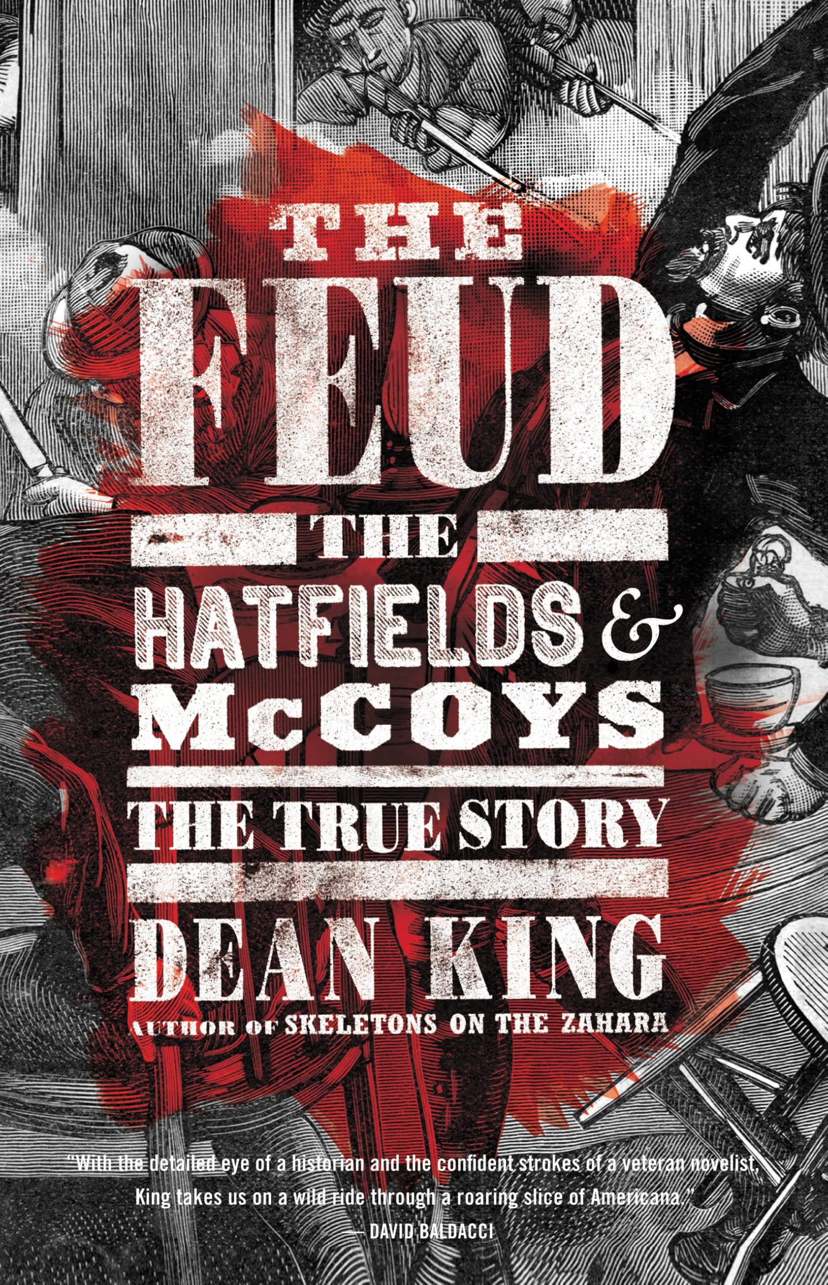 Cover of The Feud: The Hatfields and McCoys: The True Story
