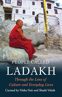 People called Ladakh: Through the Lens of Culture and Everyday Lives