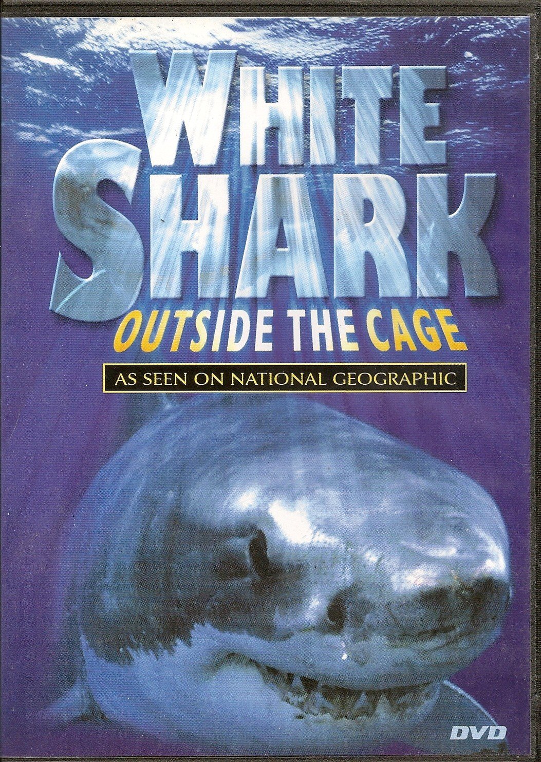 White Shark: Outside the Cage [Unknown Binding]