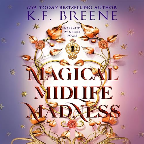 Magical Midlife Madness: Leveling Up