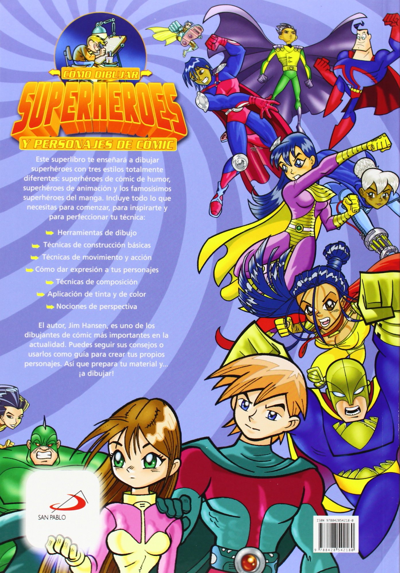 Cómo dibujar superhéroes: y personajes de cómic (Actividades y destrezas)