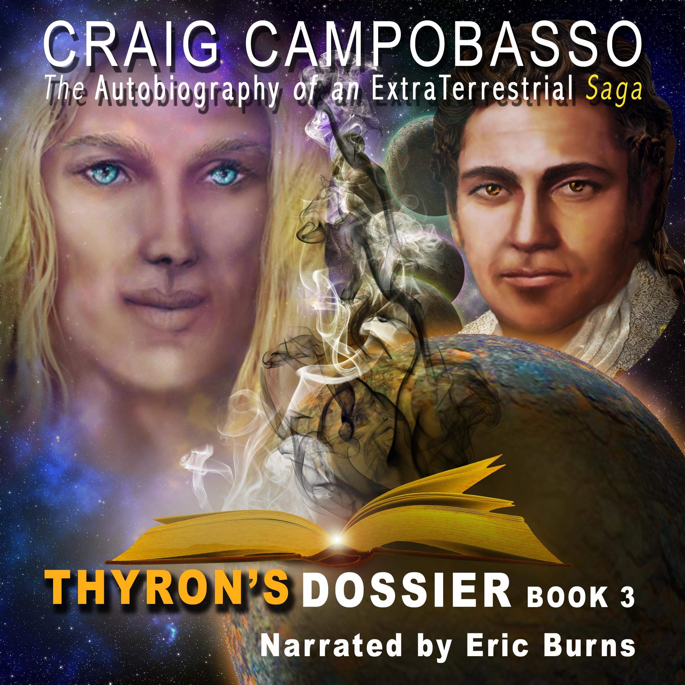 Cover art for The Autobiography of an Extraterrestrial Saga: Thyron’s Dossier