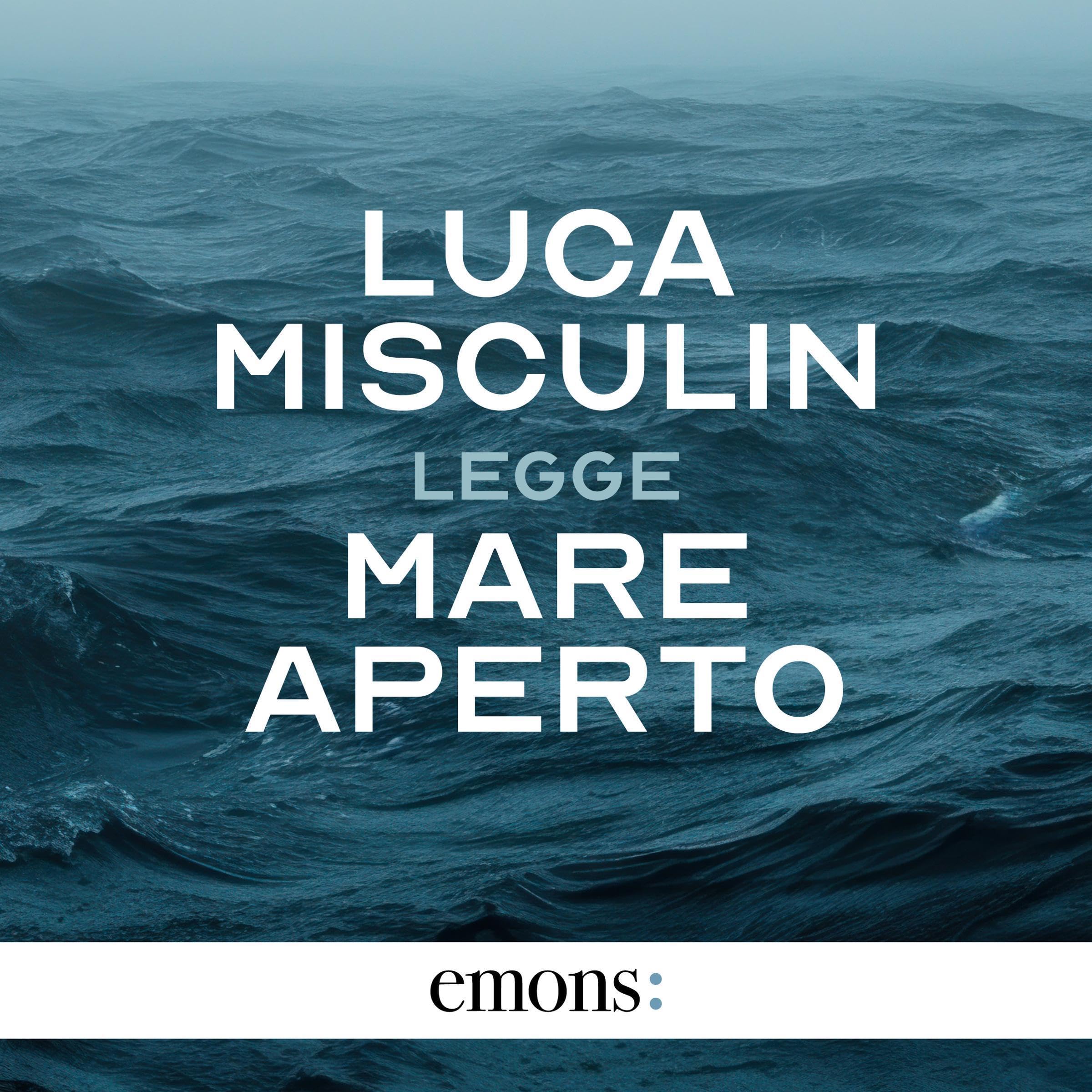 Mare aperto: Storia umana del Mediterraneo centrale