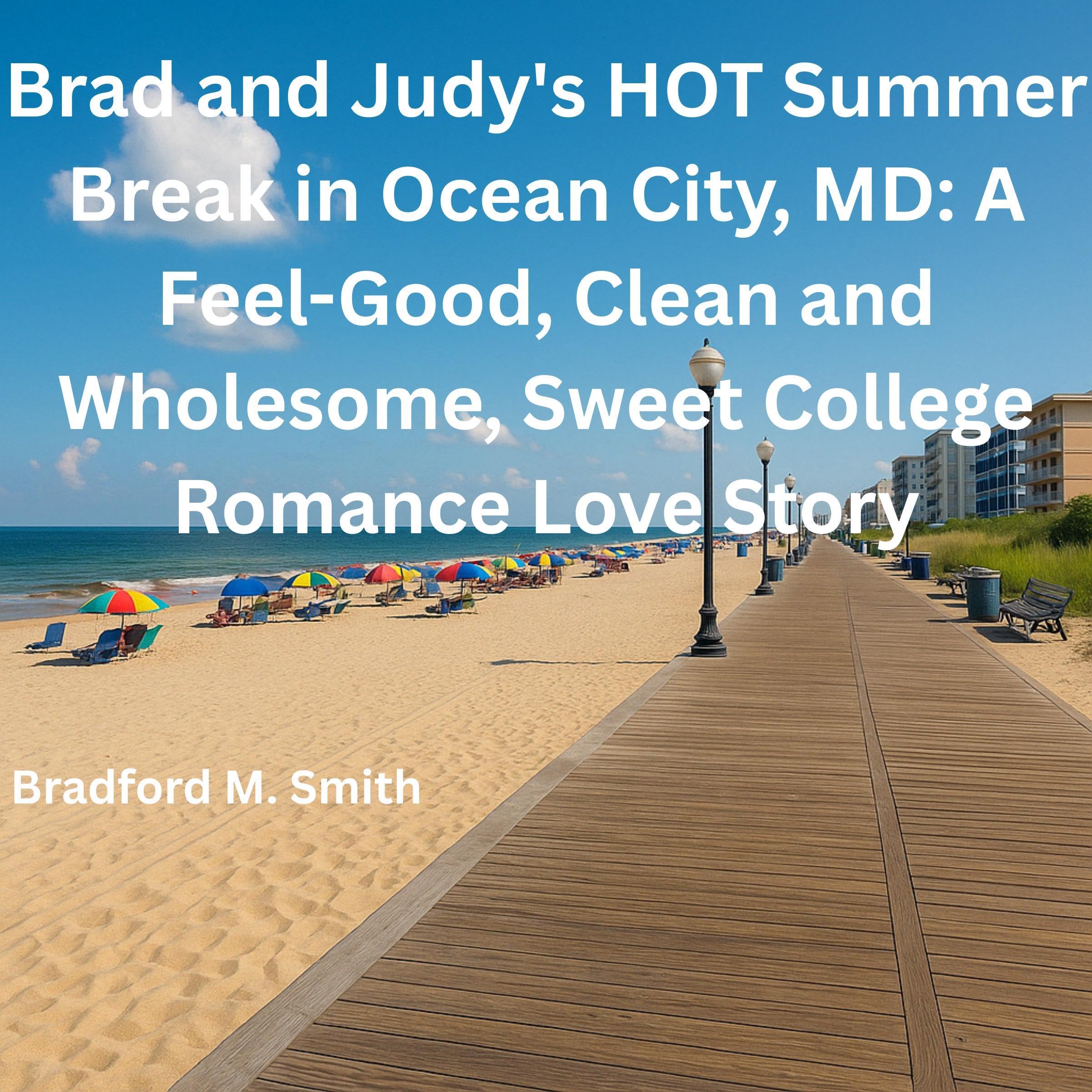 Cover art for Brad and Judy's Hot Summer Break in Ocean City, MD