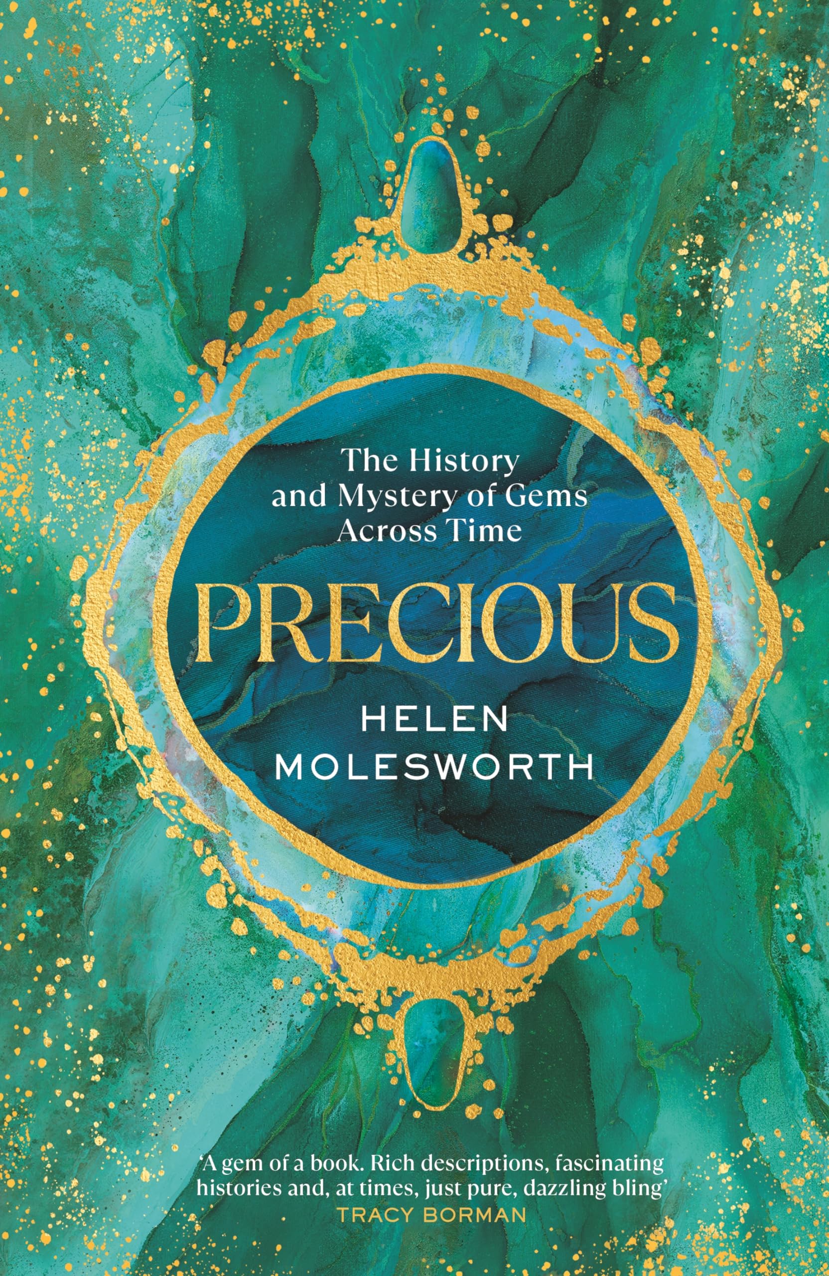Precious by Helen Molesworth SIGNED 2024 UK 1st/1st HB Doubleday