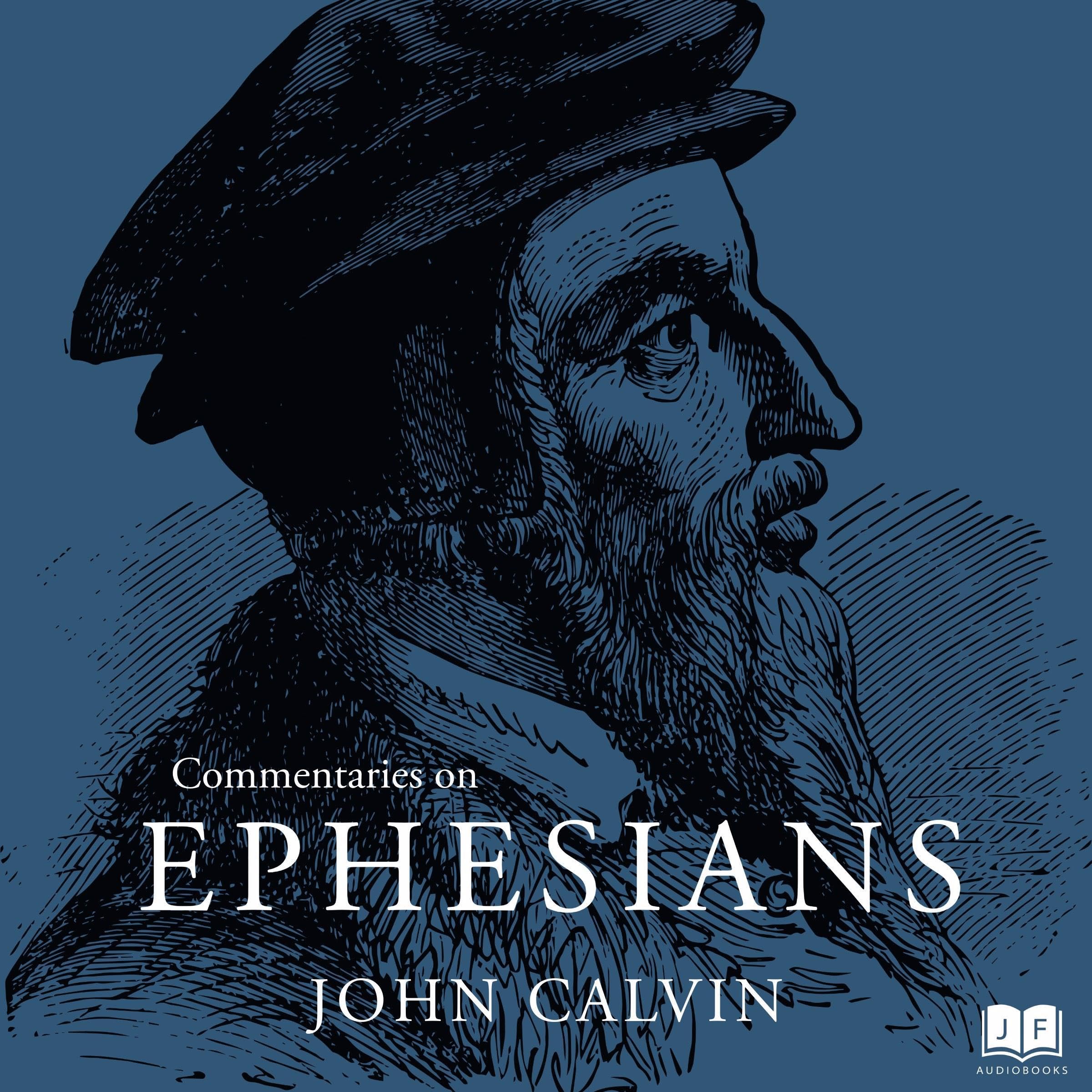 Commentaries on Ephesians