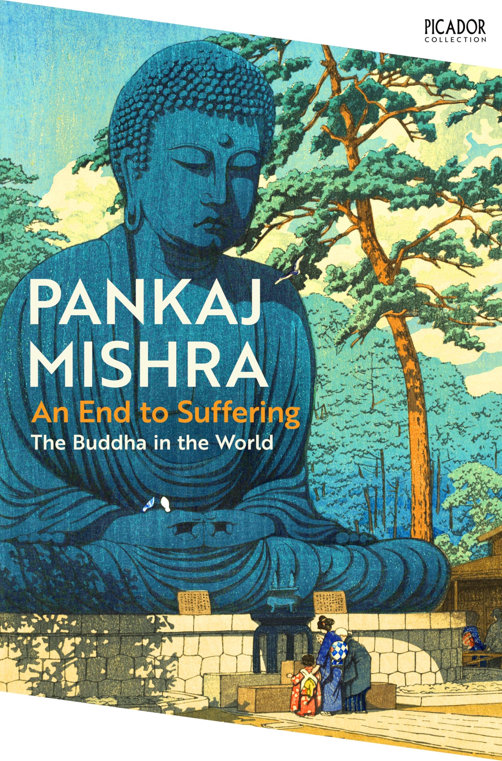 An End to Suffering by Pankaj Mishra Paperback
