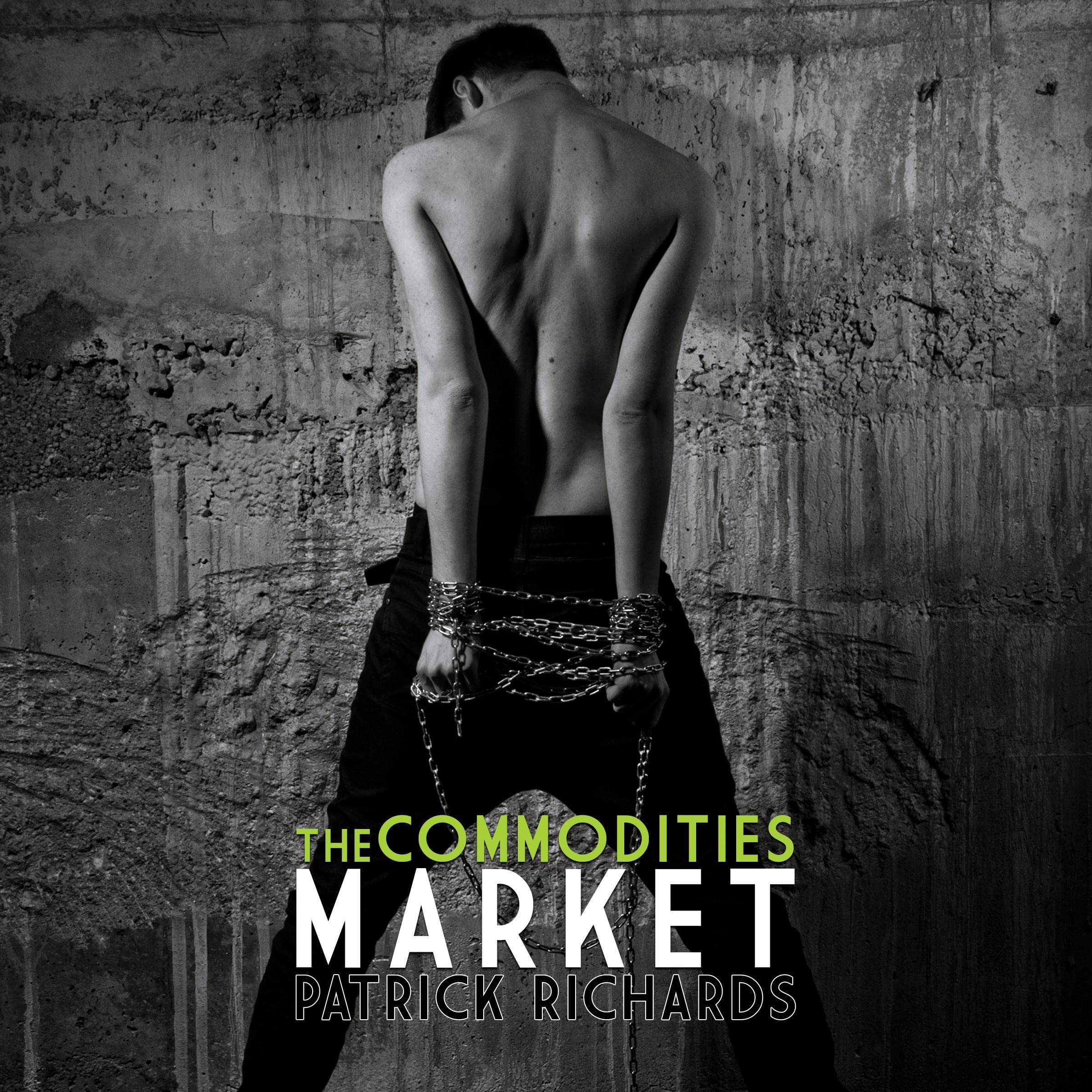 The Commodities Market